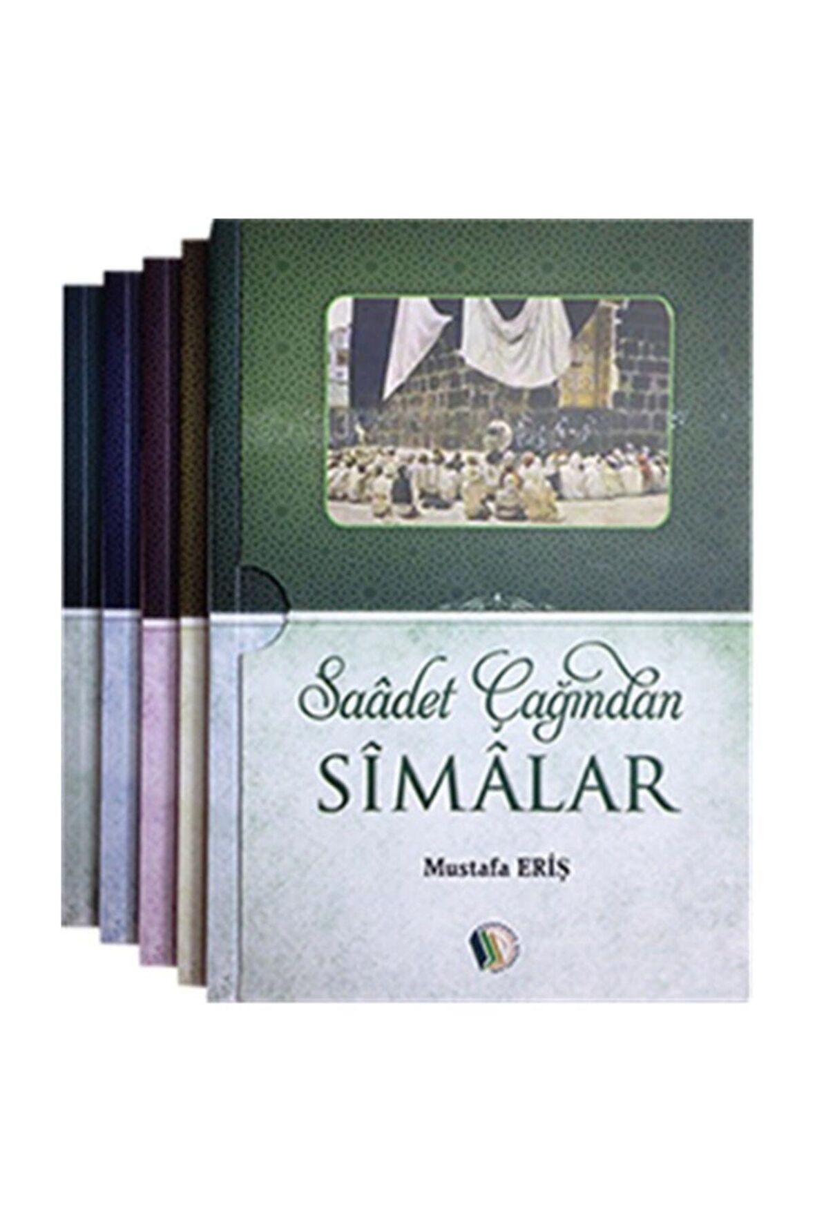 Saadet Çağından Simalar Takım (5 Kitap) - Mustafa Eriş