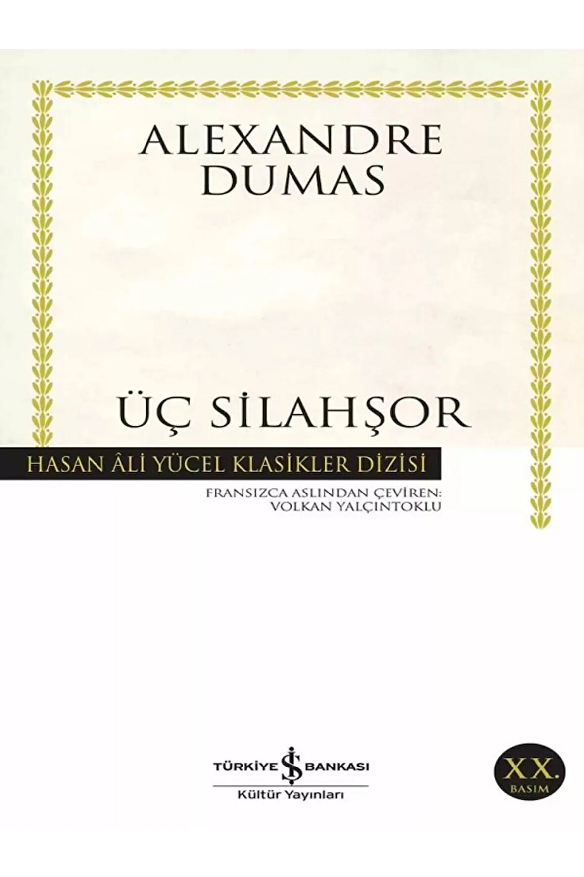 Üç Silahşor - Alexandre Dumas