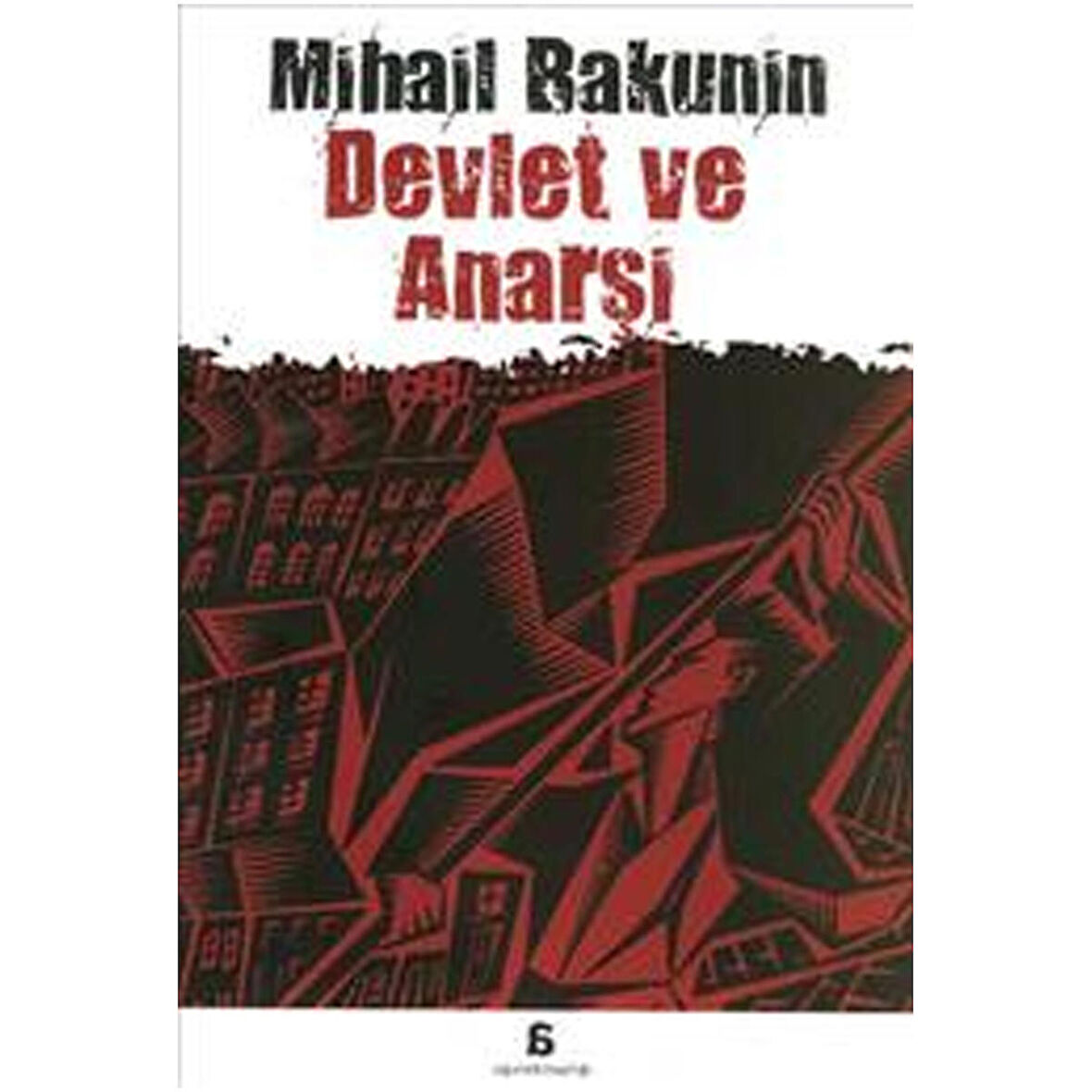 Devlet ve Anarşi