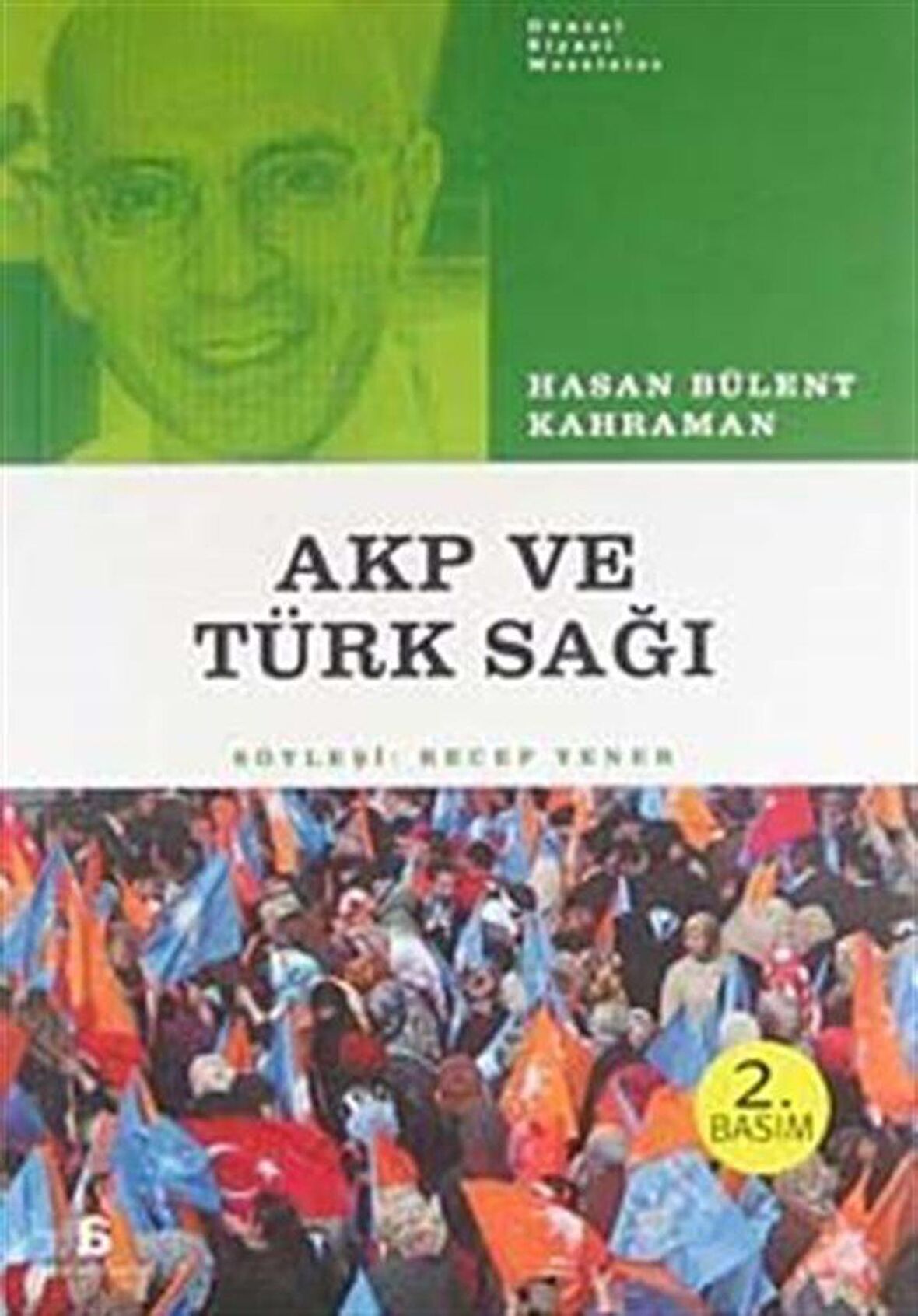 Türk Sağı ve AKP