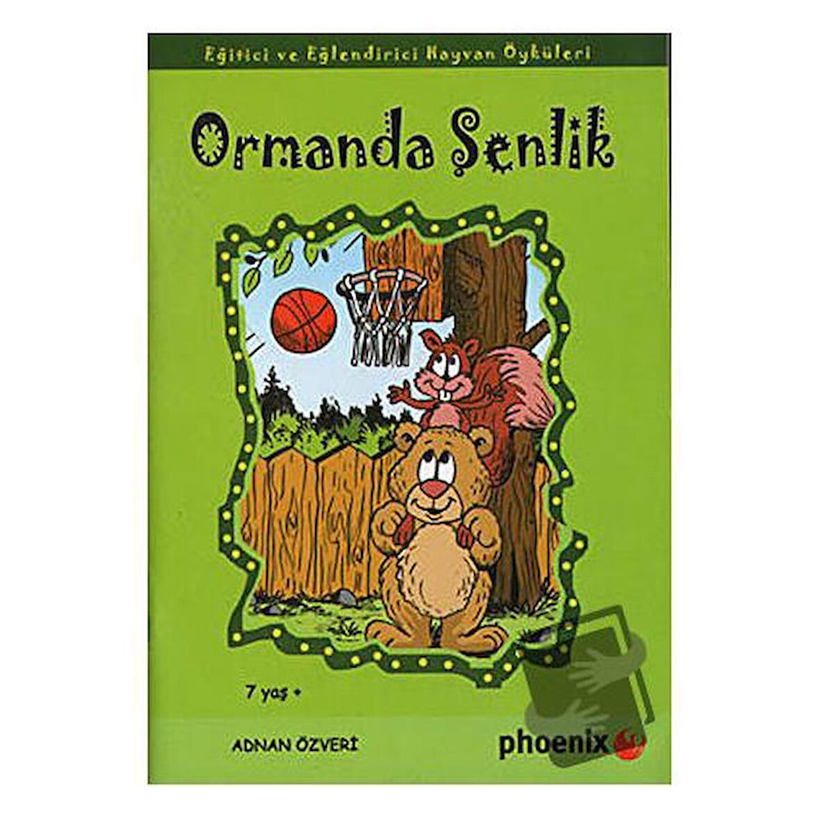 Ormanda Şenlik