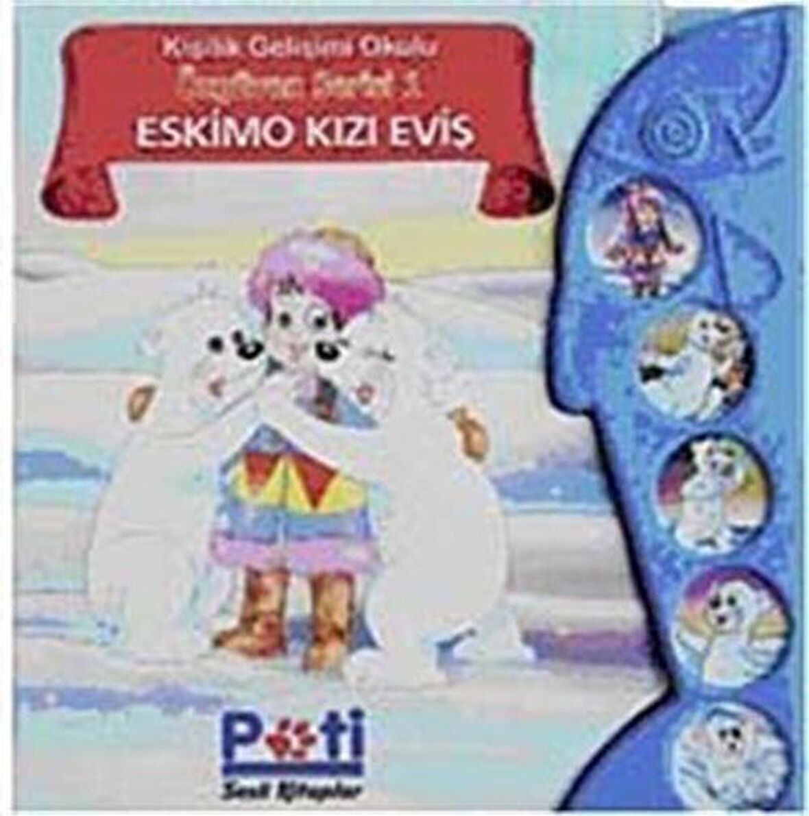 Eskimo Kızı Eviş / Sesli Kitap