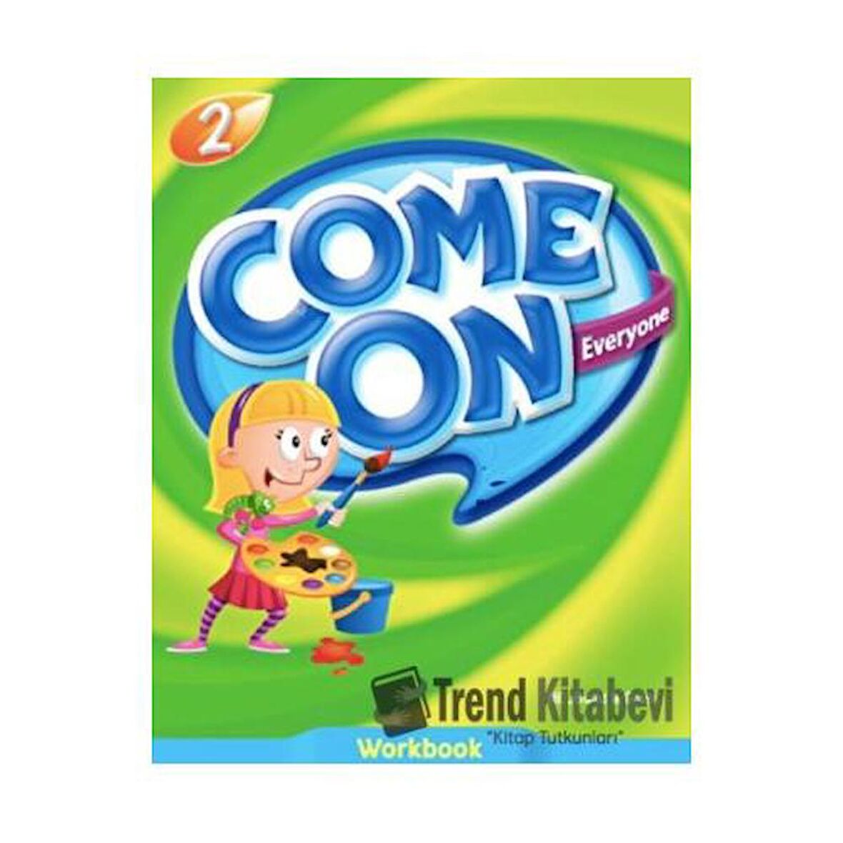 Come On, Everyone! Workbook 2