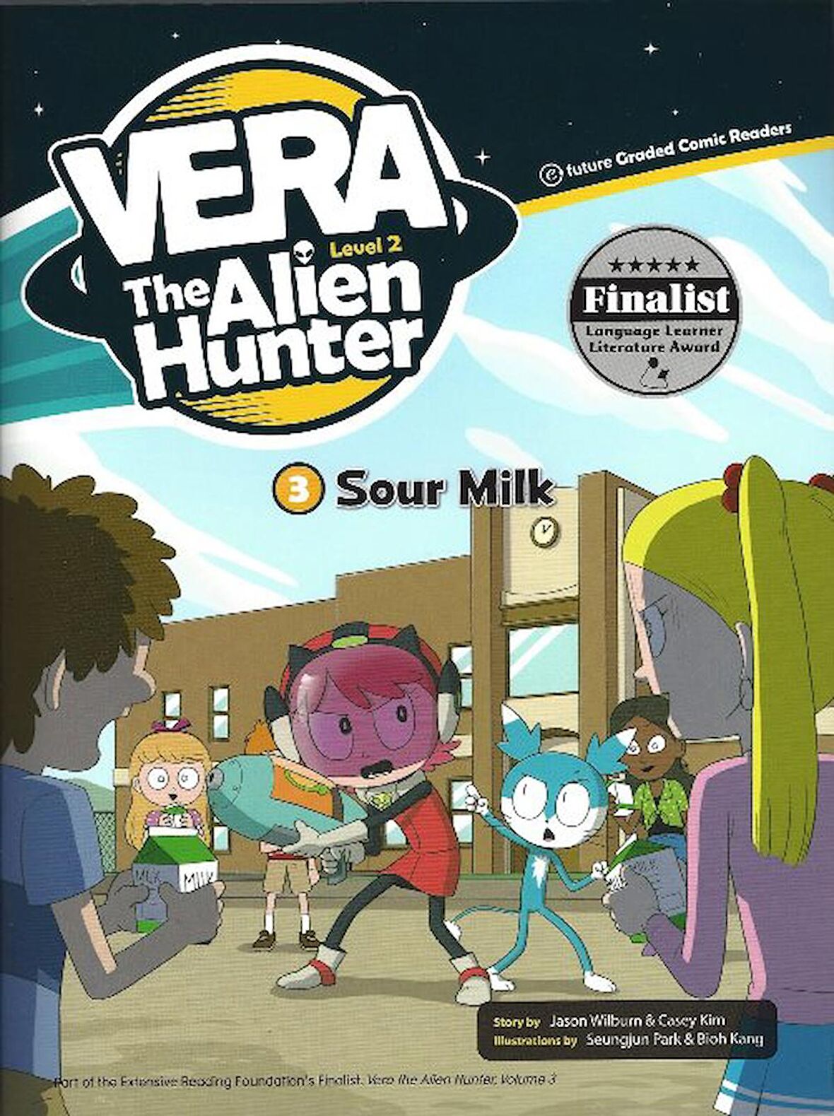 Sour Milk +CD (Vera the Alien Hunter.2)