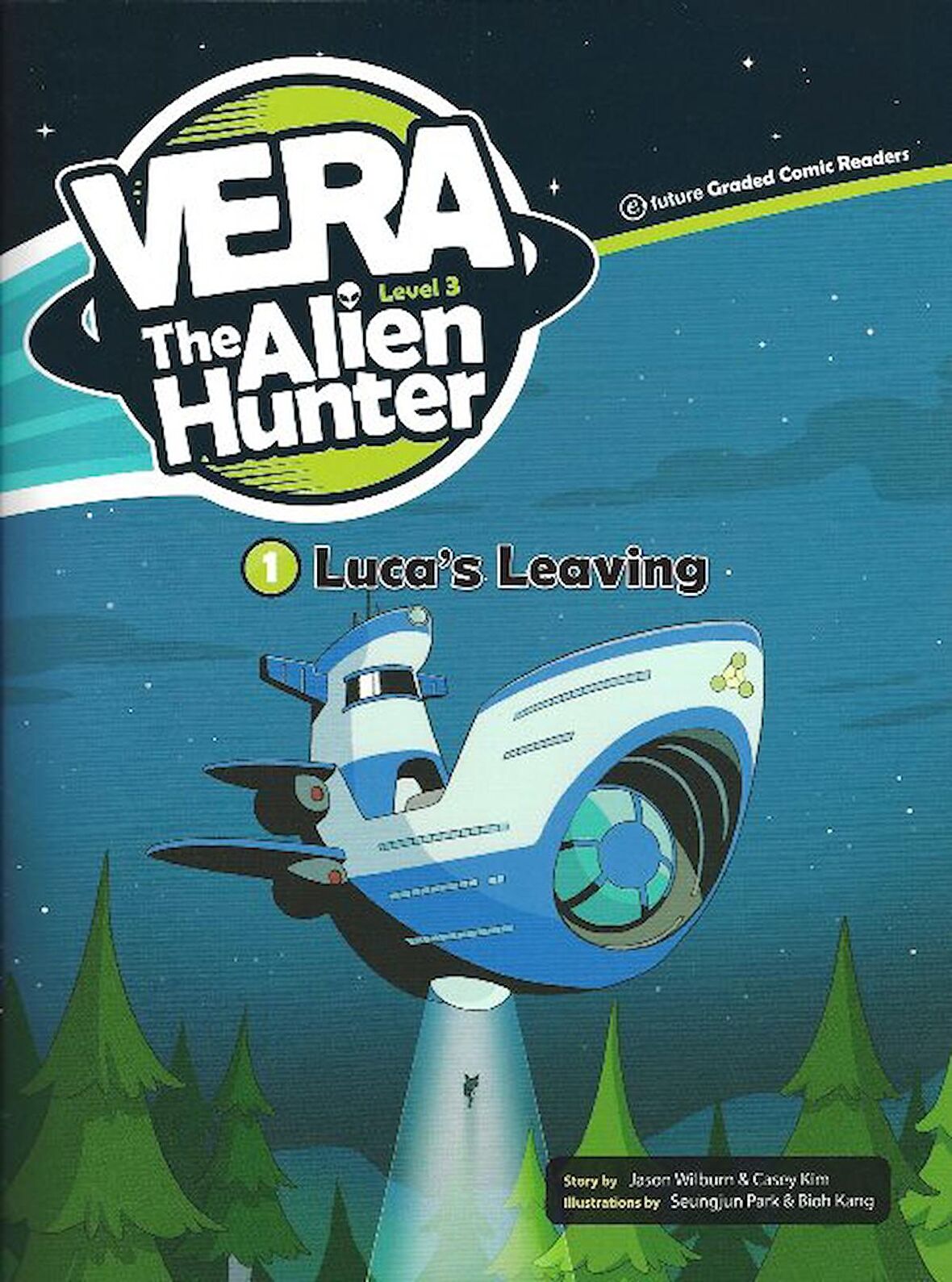 Luca’s Leaving +CD (Vera the Alien Hunter.3)
