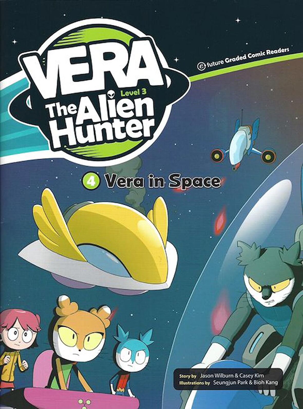 Vera in Space +CD (Vera the Alien Hunter.3)
