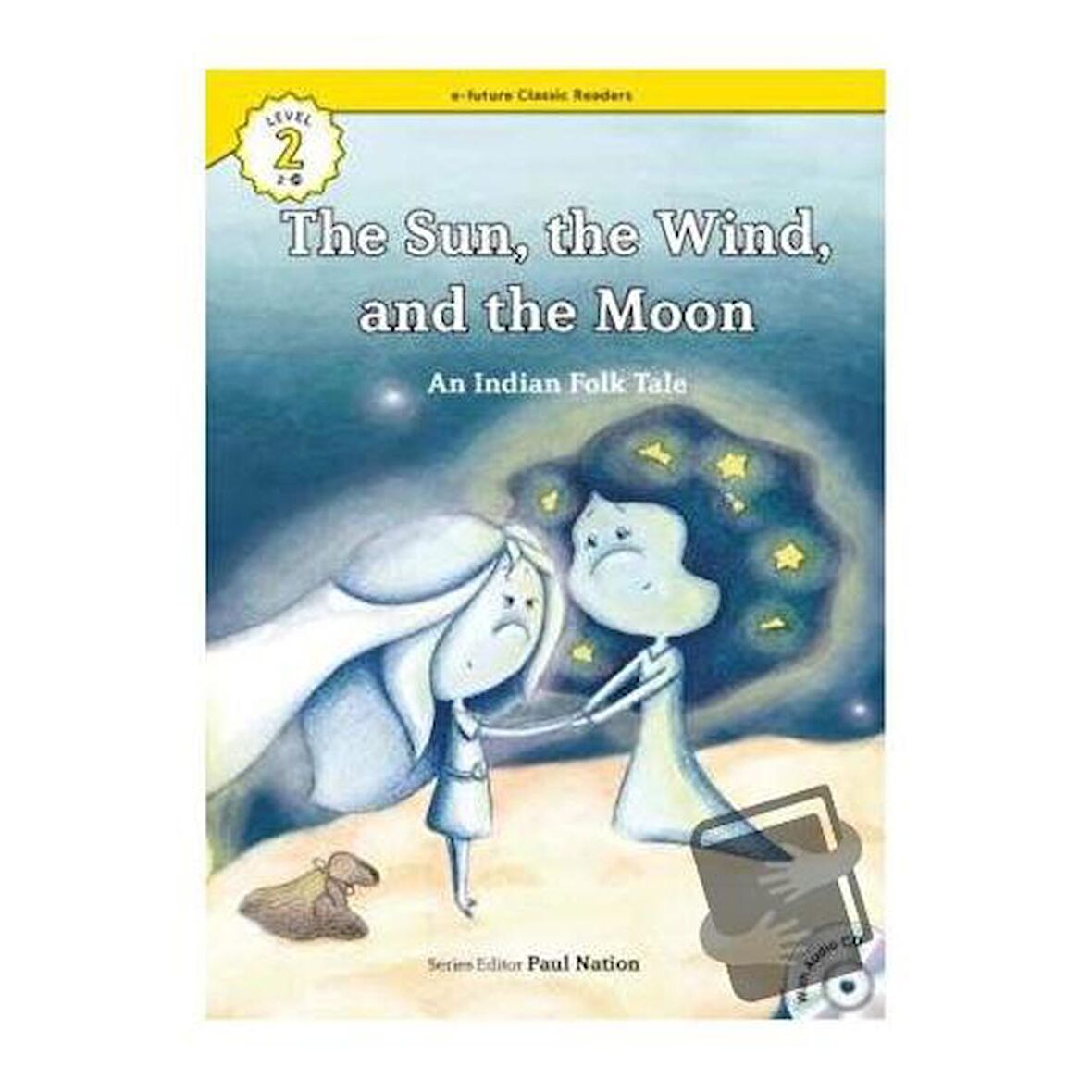 The Sun, the Wind, and the Moon +CD (eCR Level 2) / e future / Kolektif