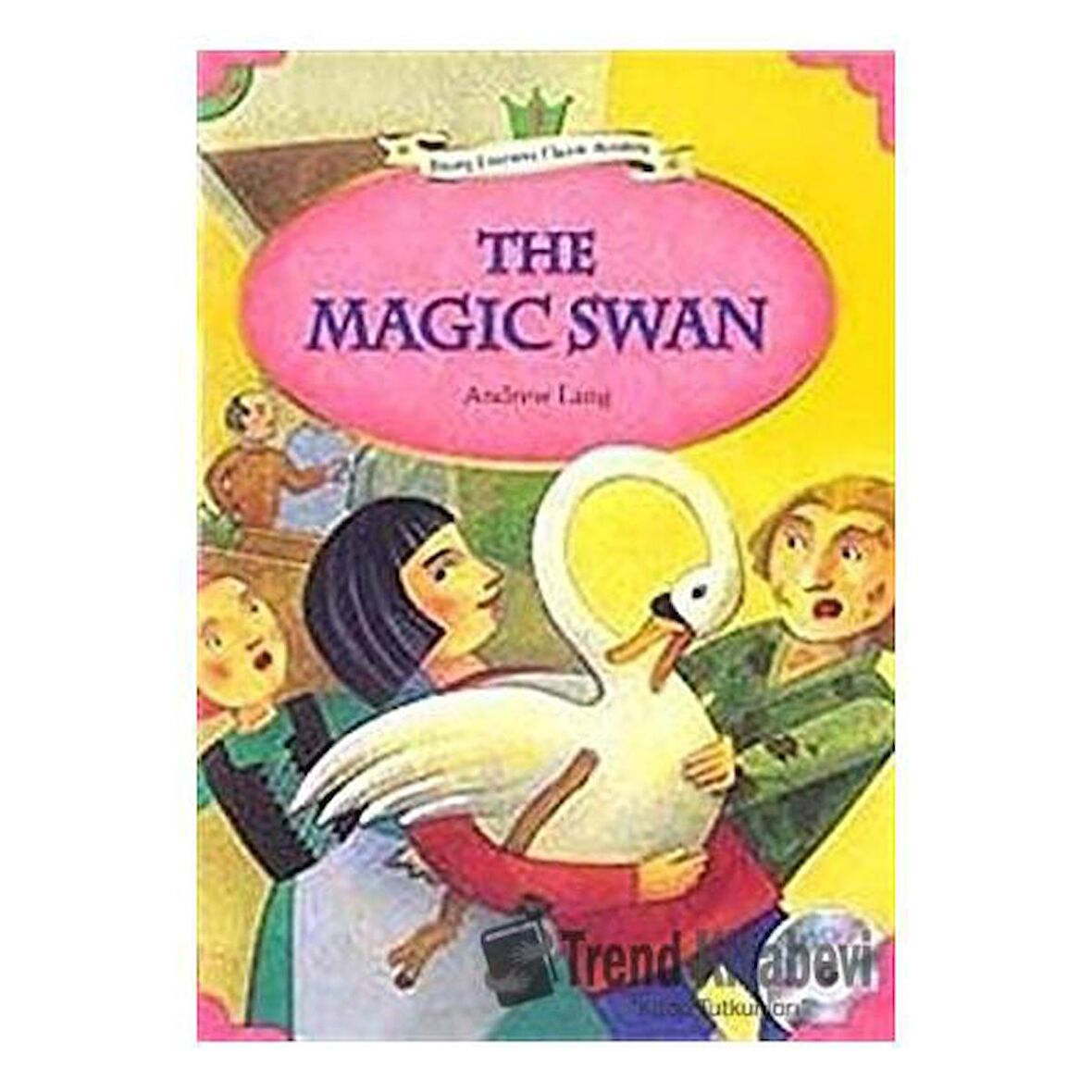 The Magic Swan +CD (eCR Level 4)
