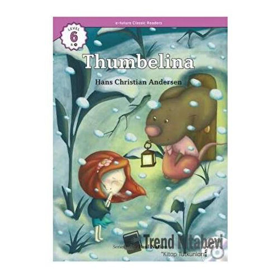 Thumbelina +CD (eCR Level 6)