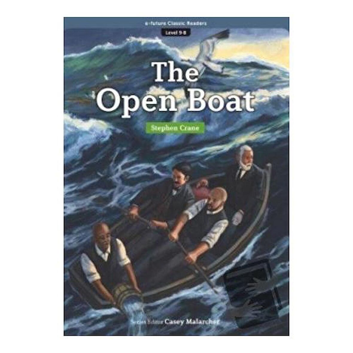 The Open Boat (eCR Level 9) / e future / Stephen Crane