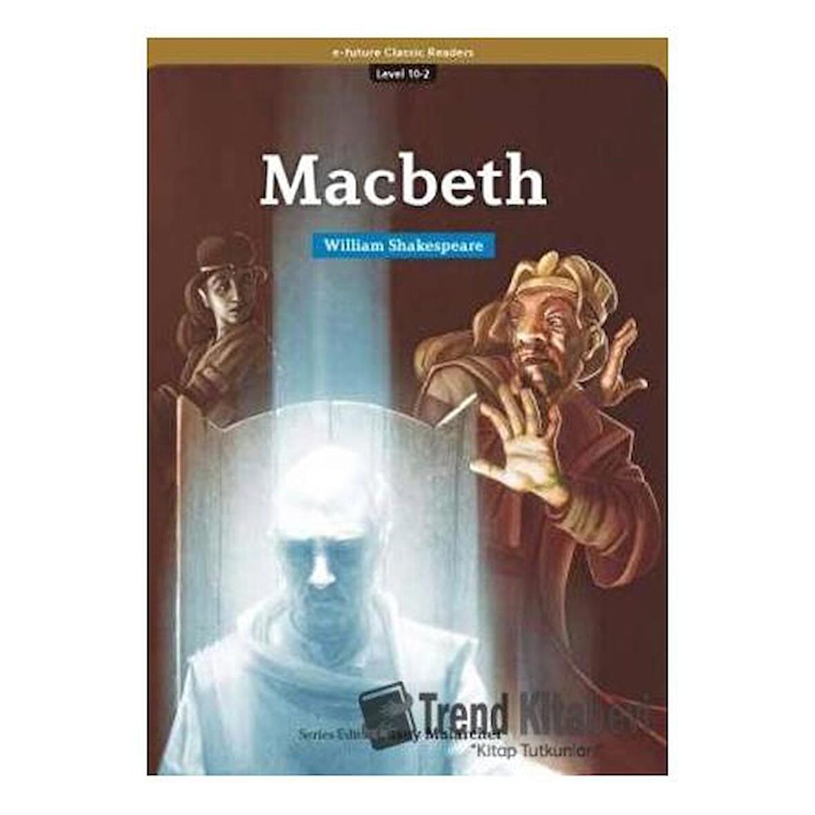 Macbeth (eCR Level 10)