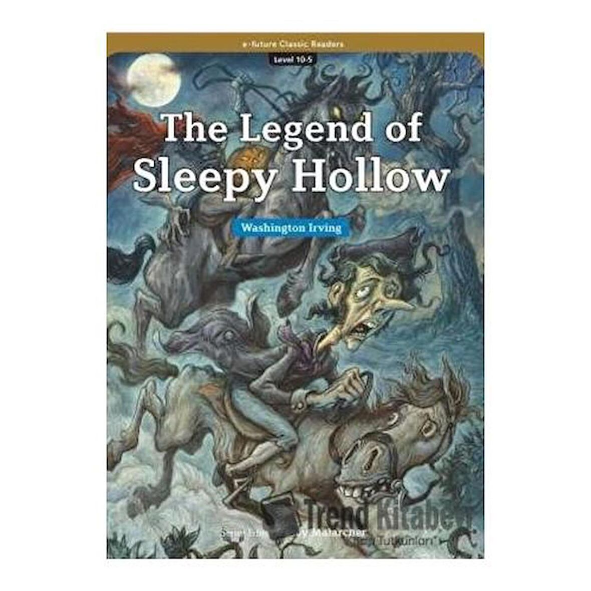 The Legend of Sleepy Hollow (eCR Level 10)