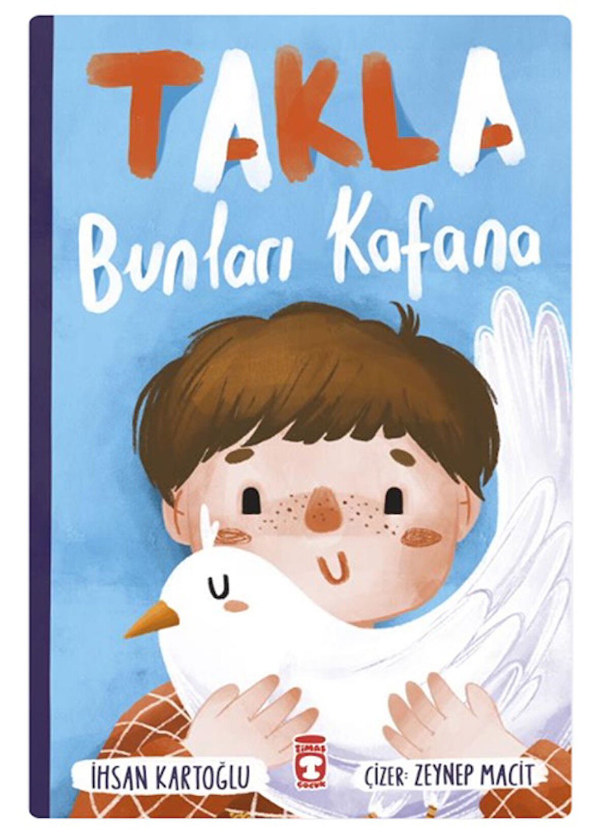 Timaş Çocuk - Takla Bunları Kafana Adem Güneş