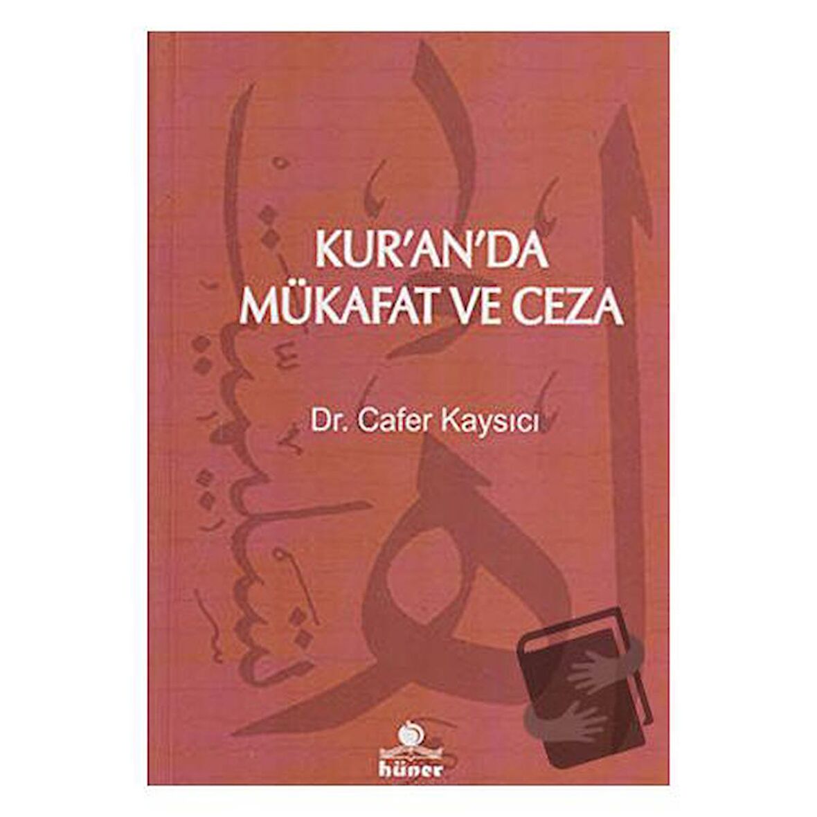 Kur’an’da Mükafat ve Ceza