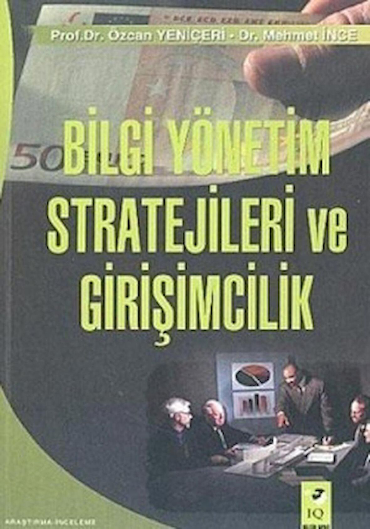 Bilgi Yönetim Stratejileri Ve Girişimcilik