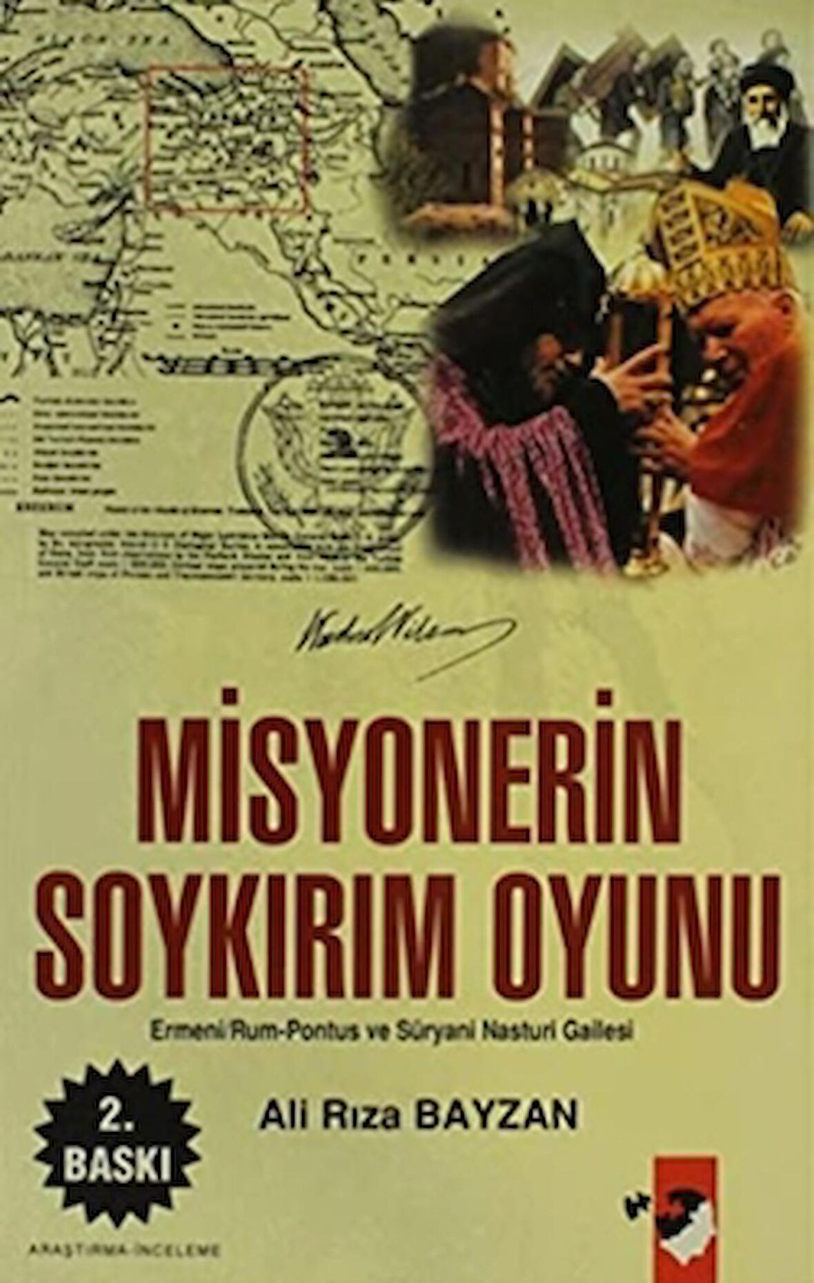 Misyonerin Soykırım Oyunu