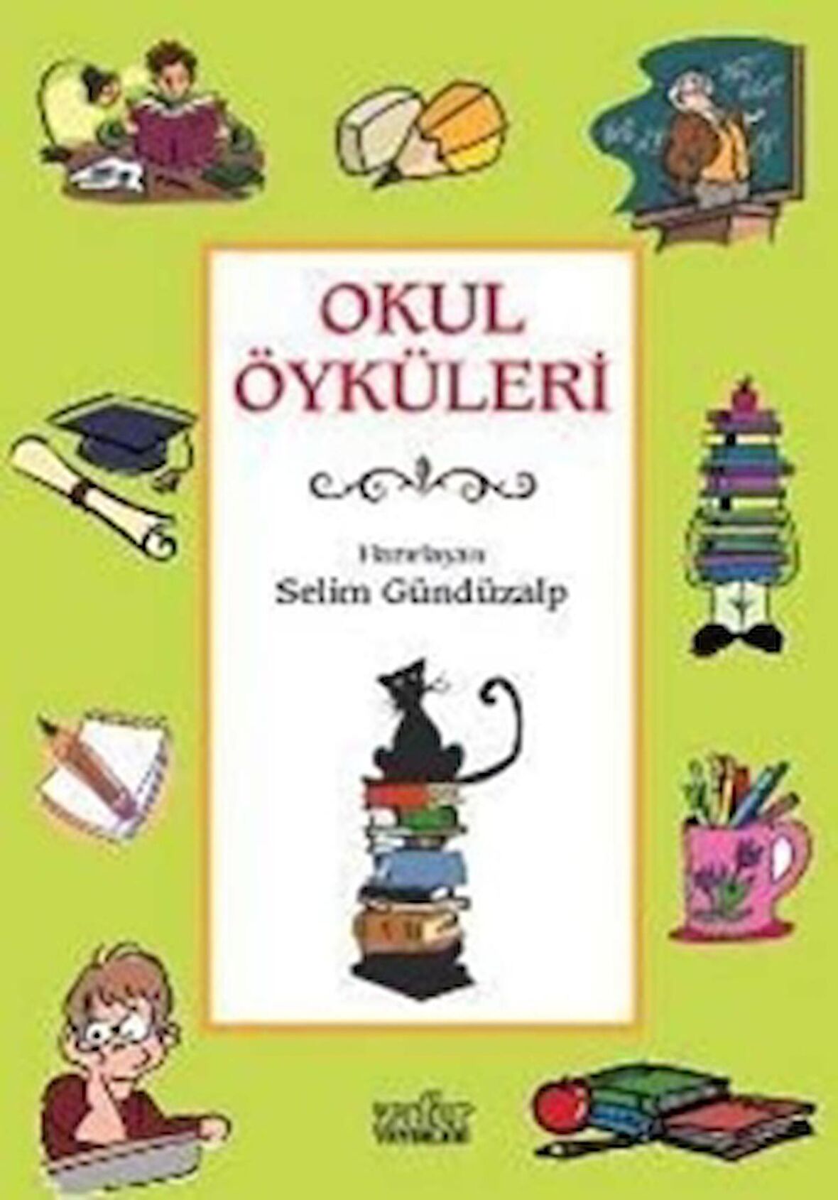 Okul Öyküleri