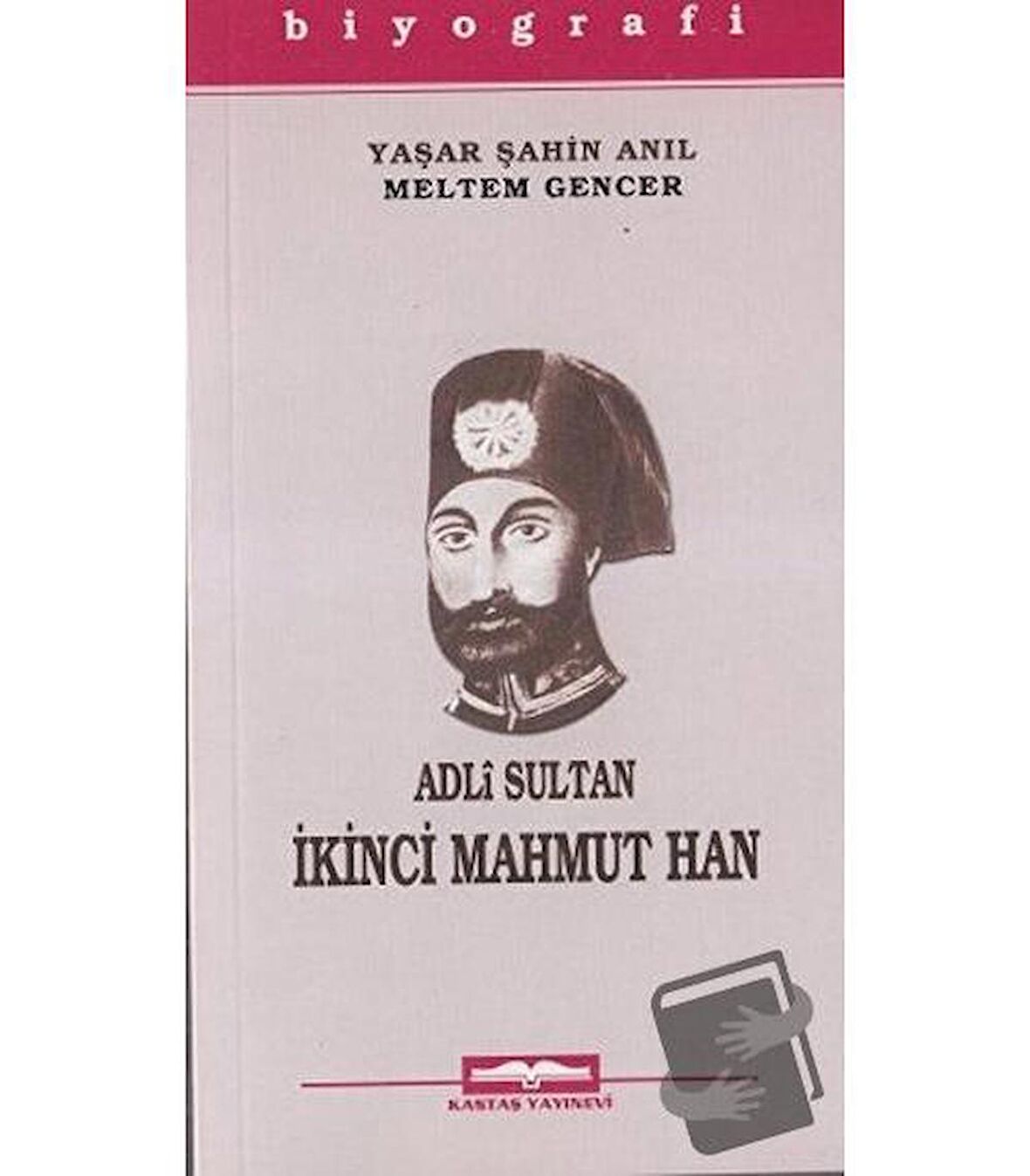 Adli Sultan İkinci Mahmut Han