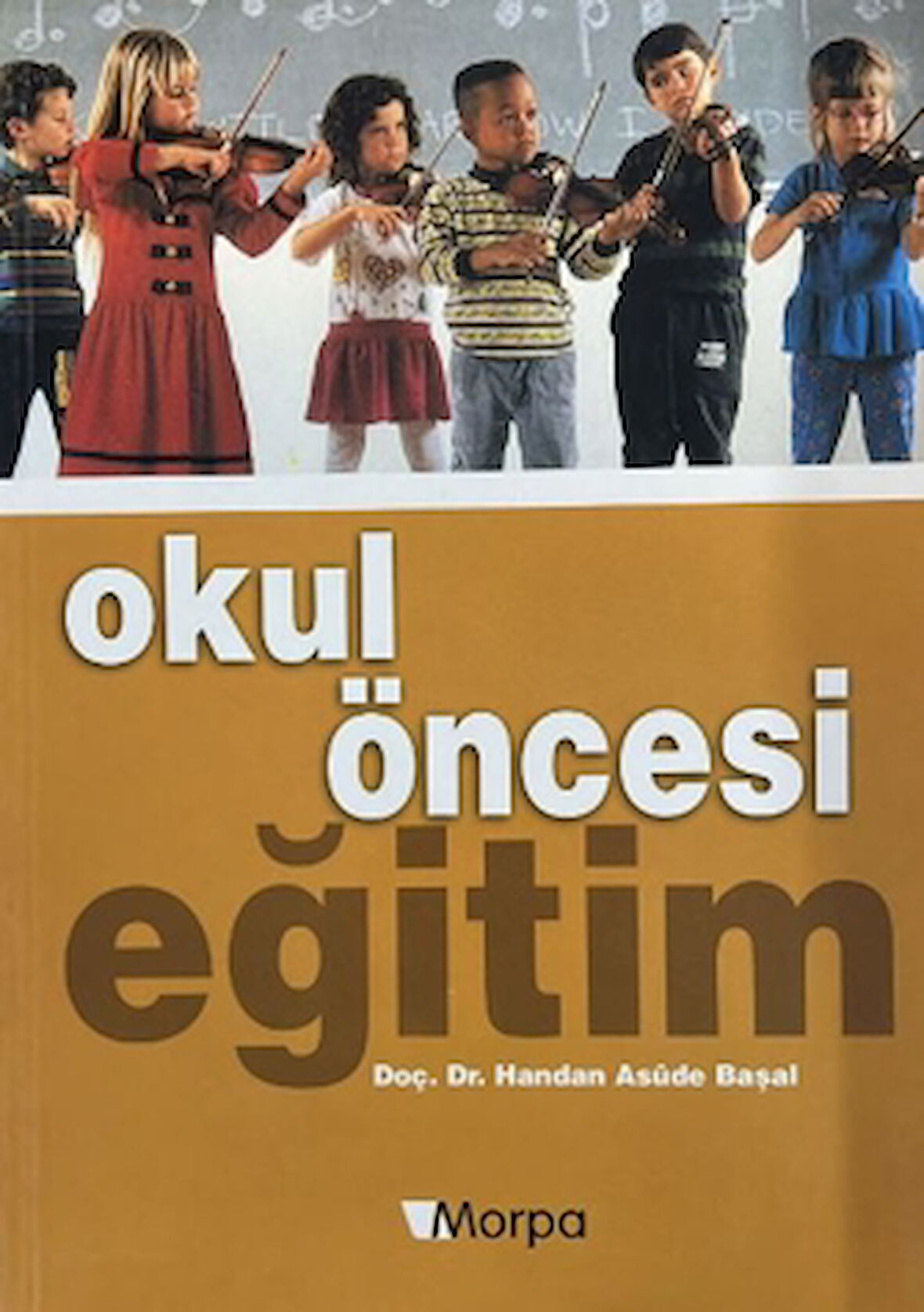 Okul Öncesi Eğitim