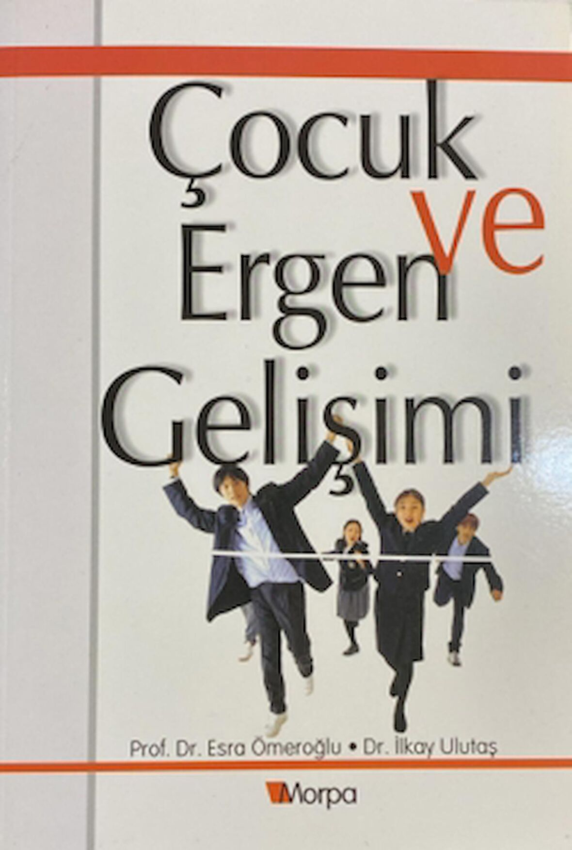 Çocuk ve Ergen Gelişimi