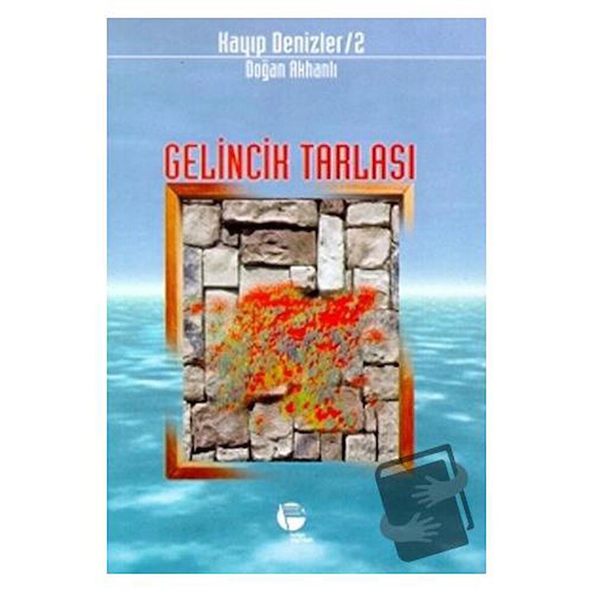 Gelincik Tarlası Kayıp Denizler 2