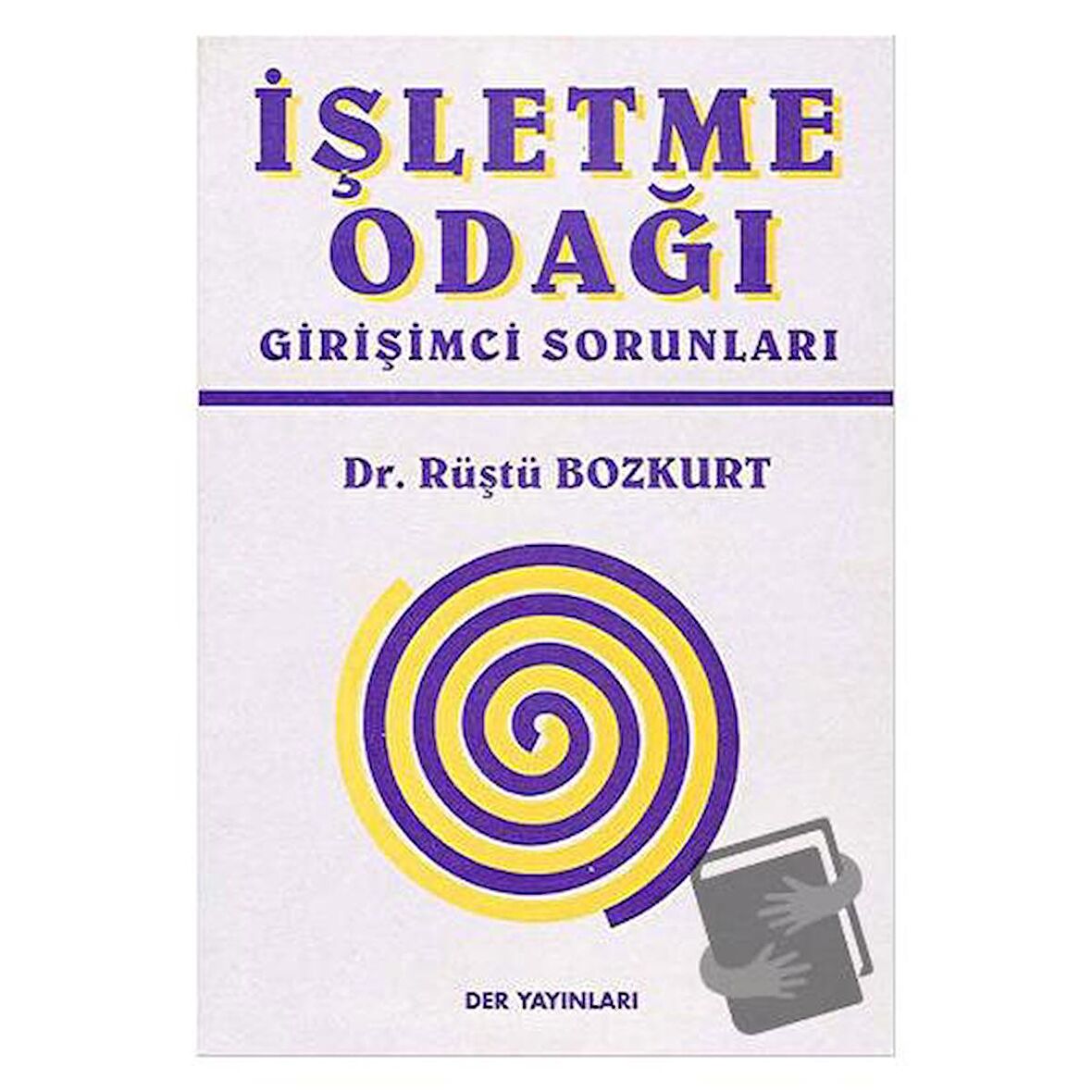 İşletme Odağı Girişimci Sorunları