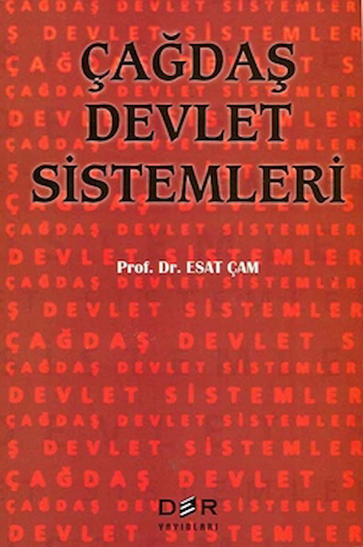 Çağdaş Devlet Sistemleri