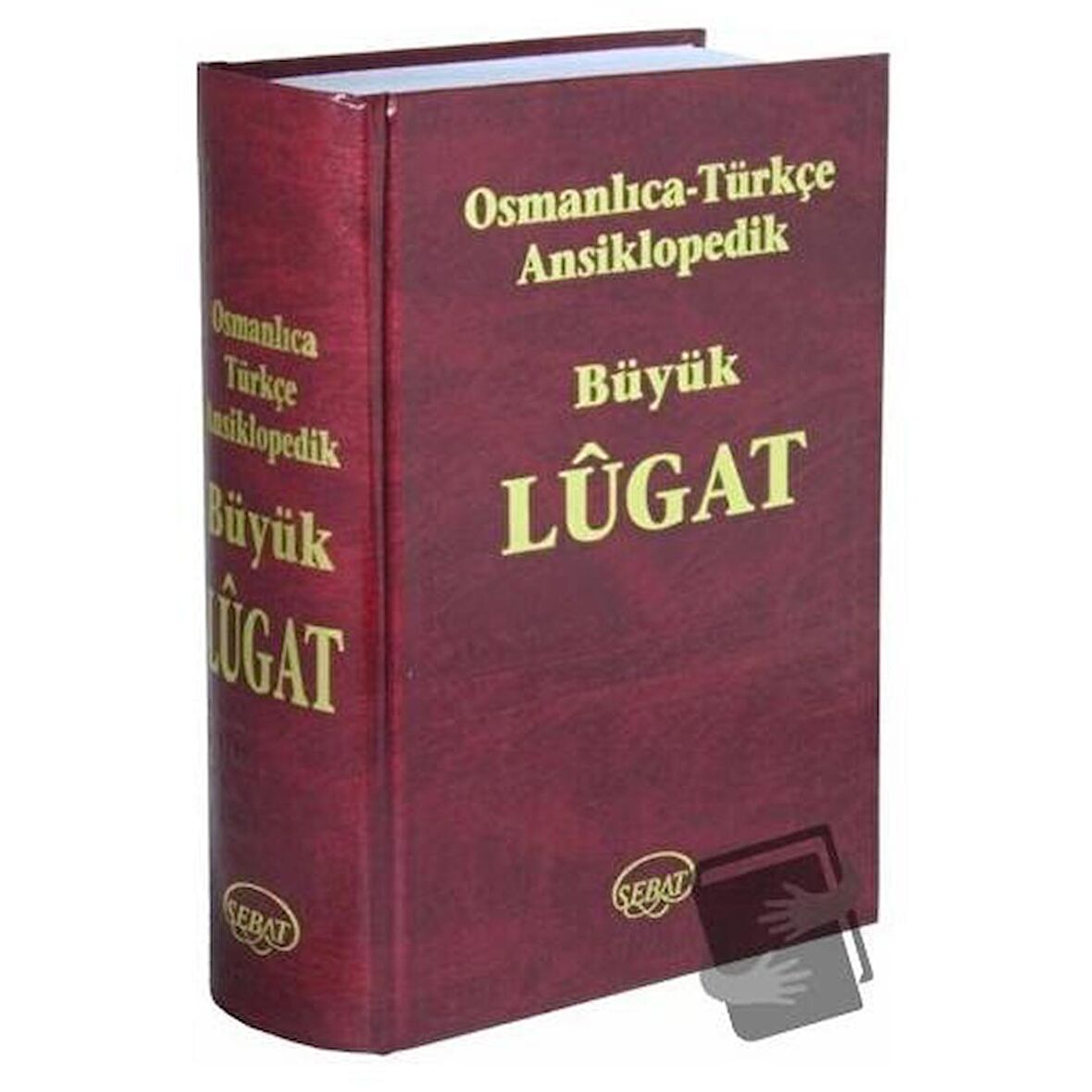 Osmanlıca - Türkçe Ansiklopedik Büyük Lugat