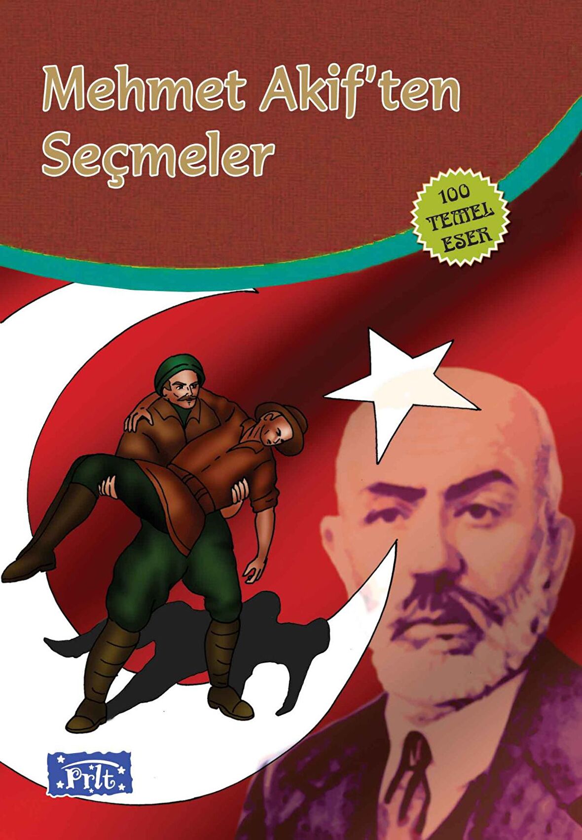 Mehmet Akif’ten Seçmeler