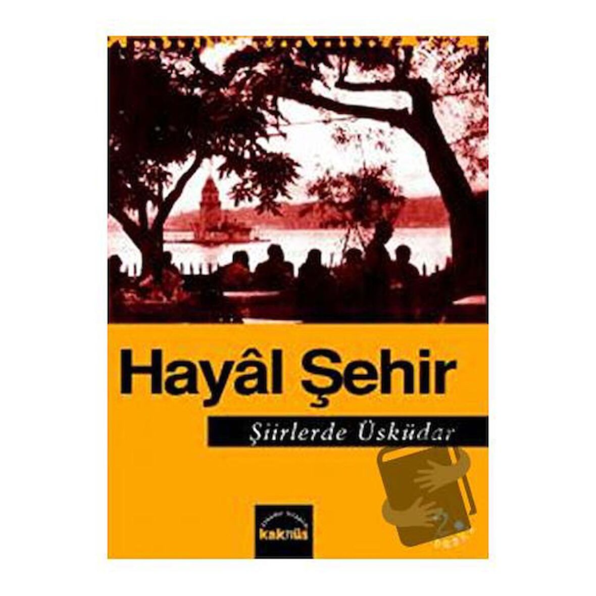 Hayal Şehir Şiirlerde Üsküdar