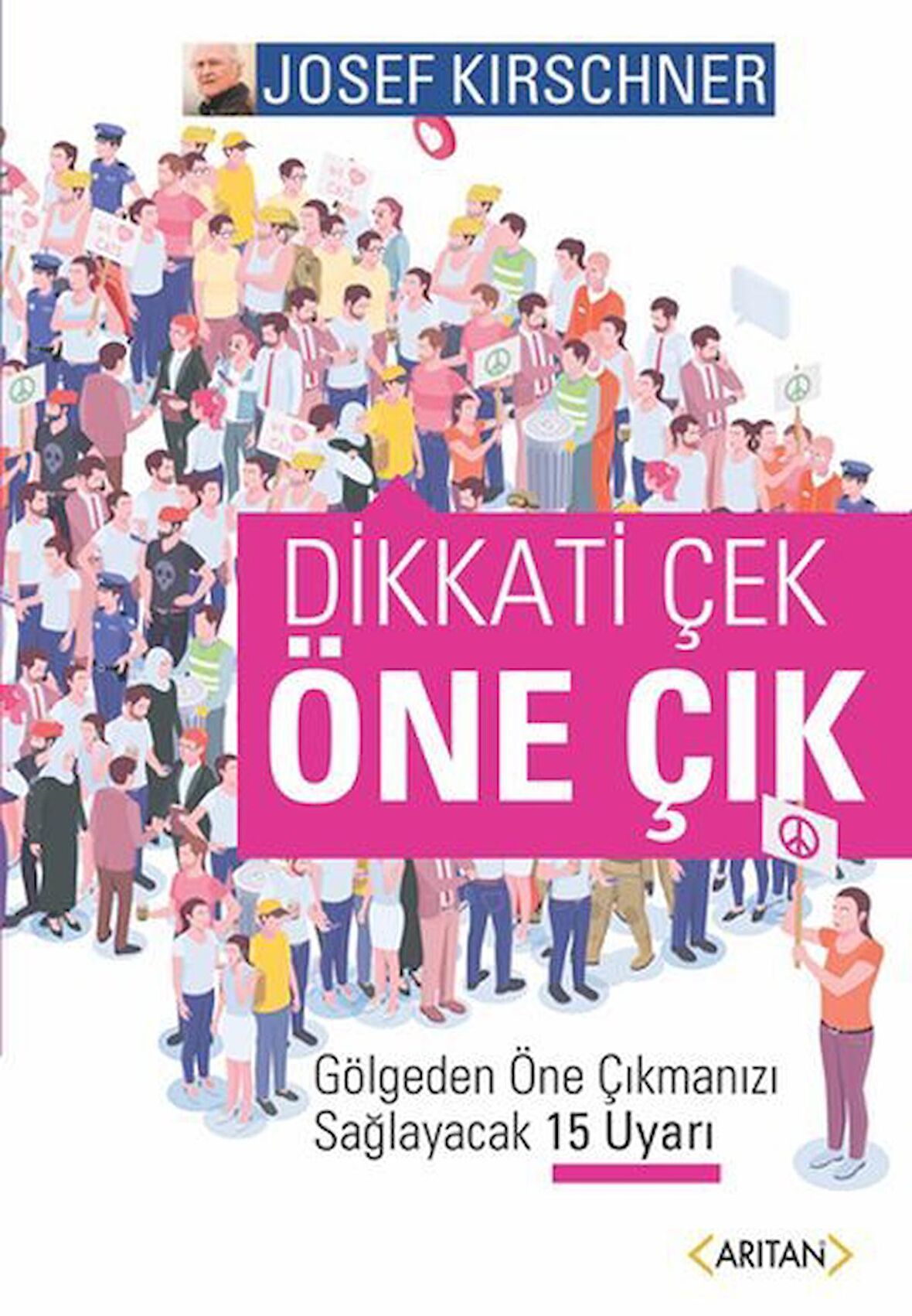 Dikkati Çek Öne Çık