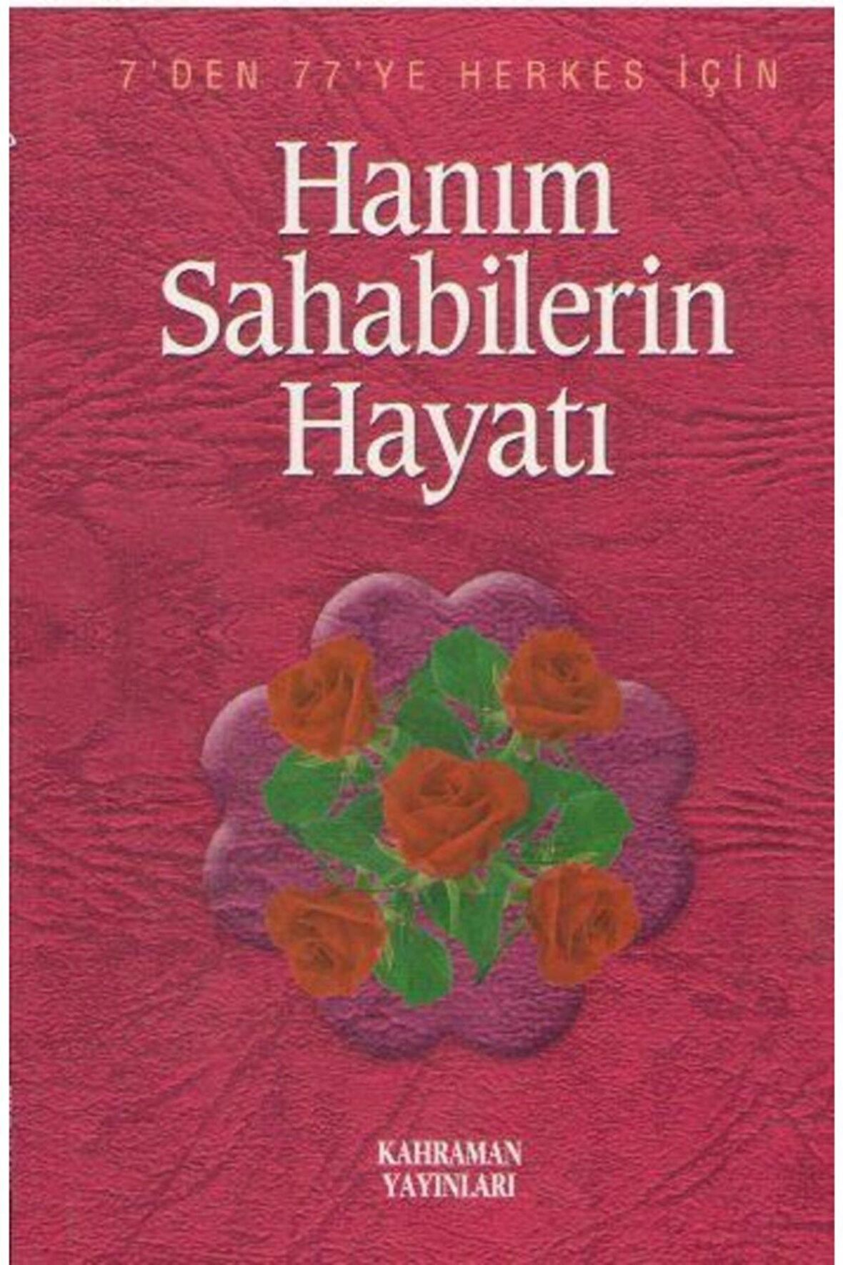 Hanım Sahabilerin Hayatı