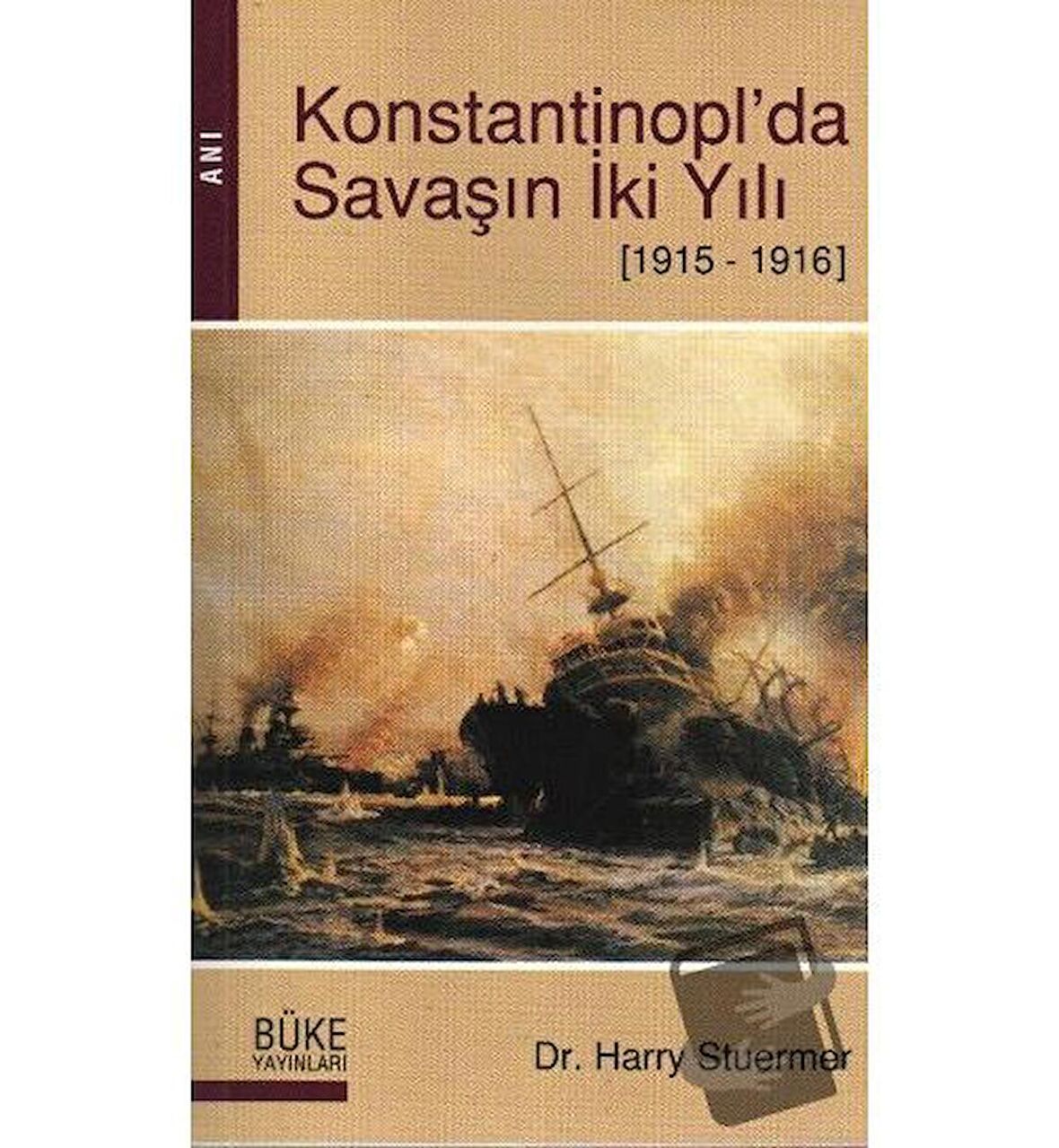 Konstantinopl'da Savaşın İki Yılı