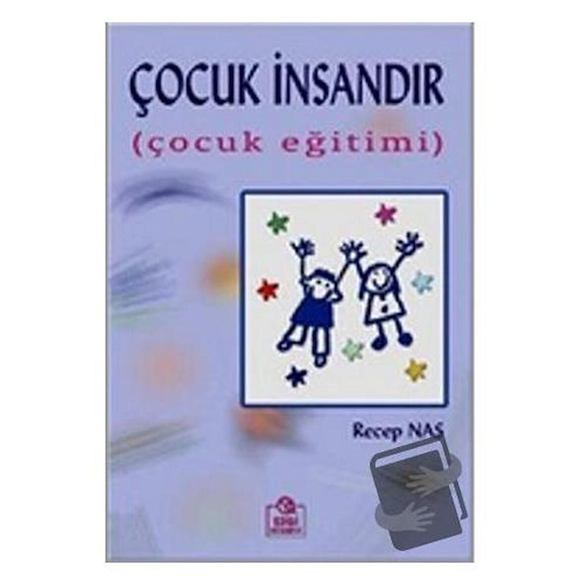 Çocuk İnsandır