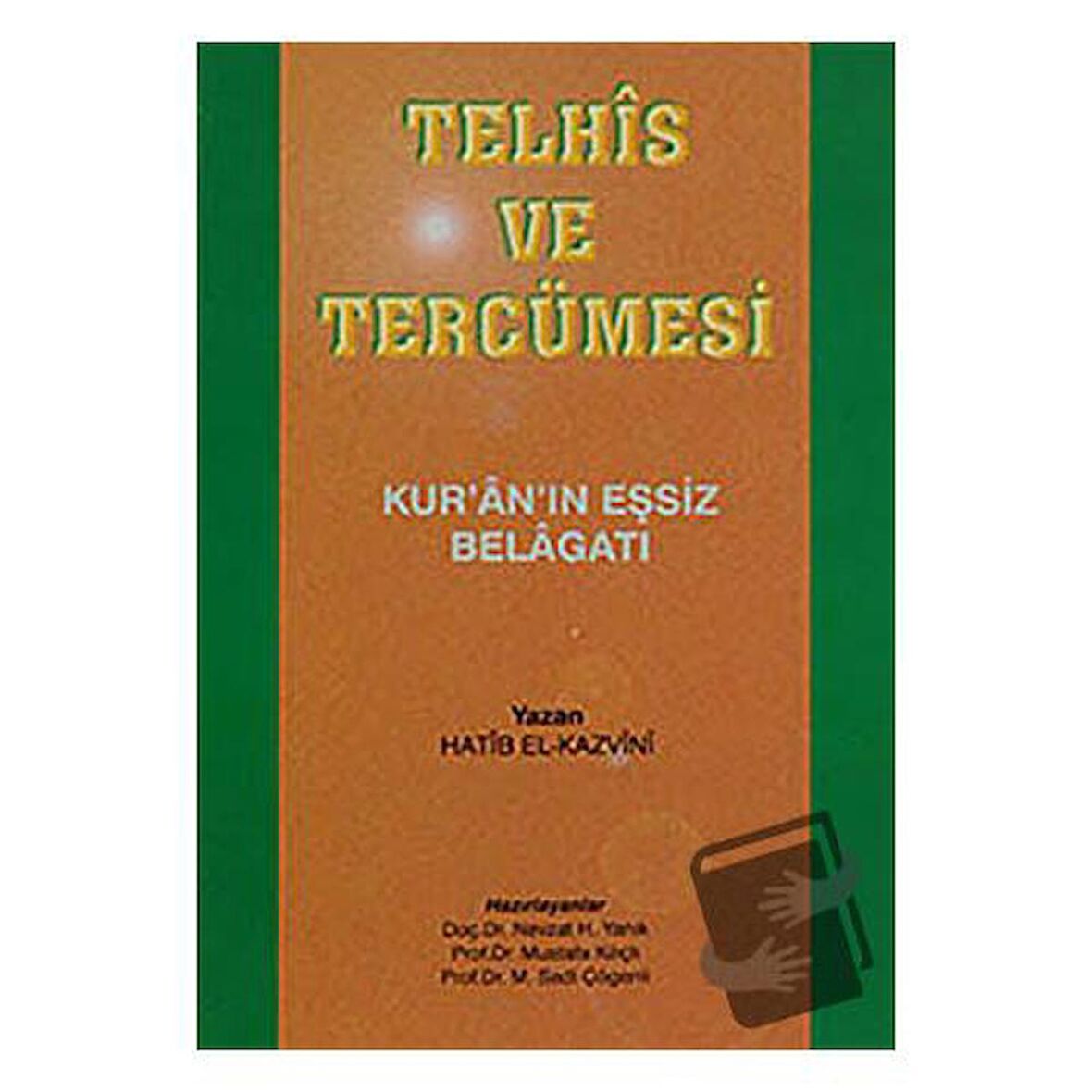 Telhis ve Tercümesi