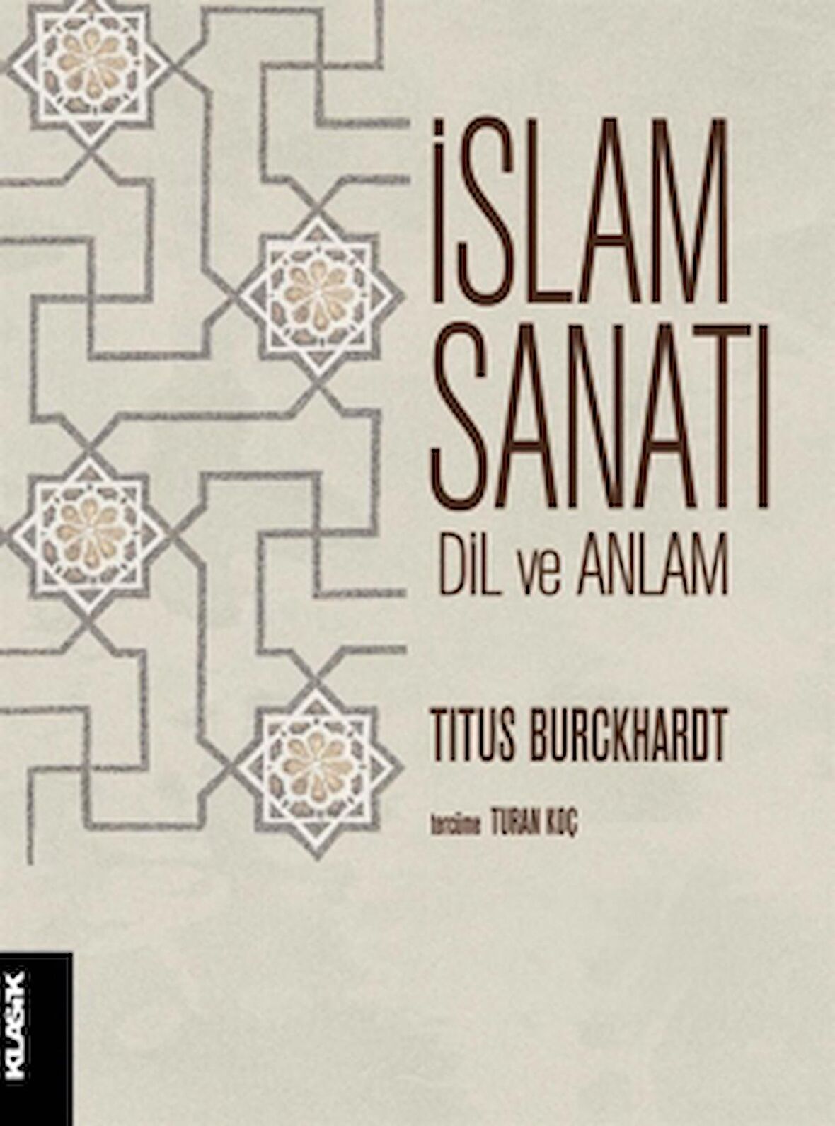 İslam Sanatı Dil ve Anlam