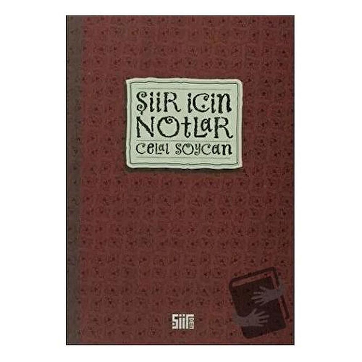Şiir İçin Notlar