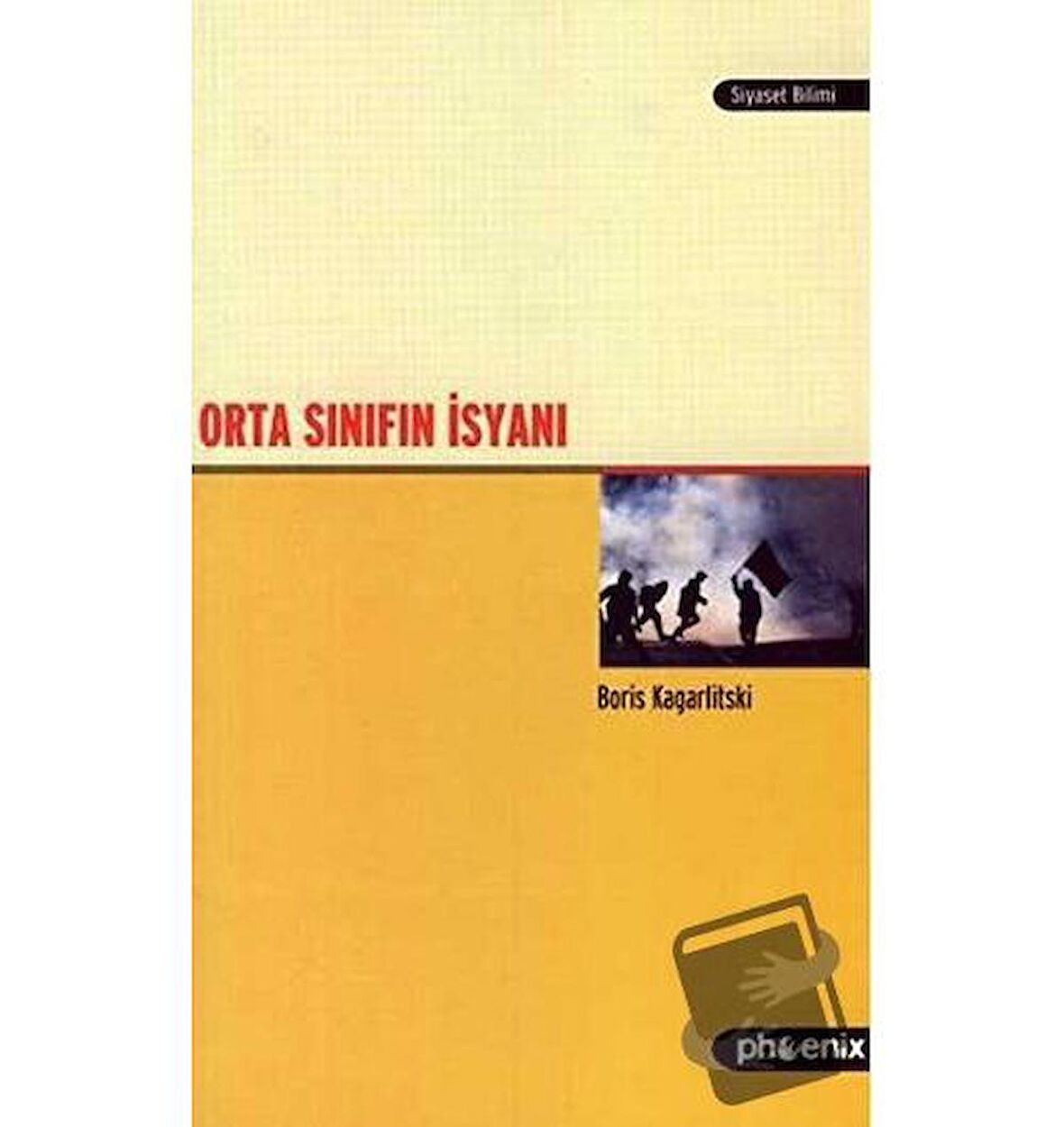 Orta Sınıfın İsyanı