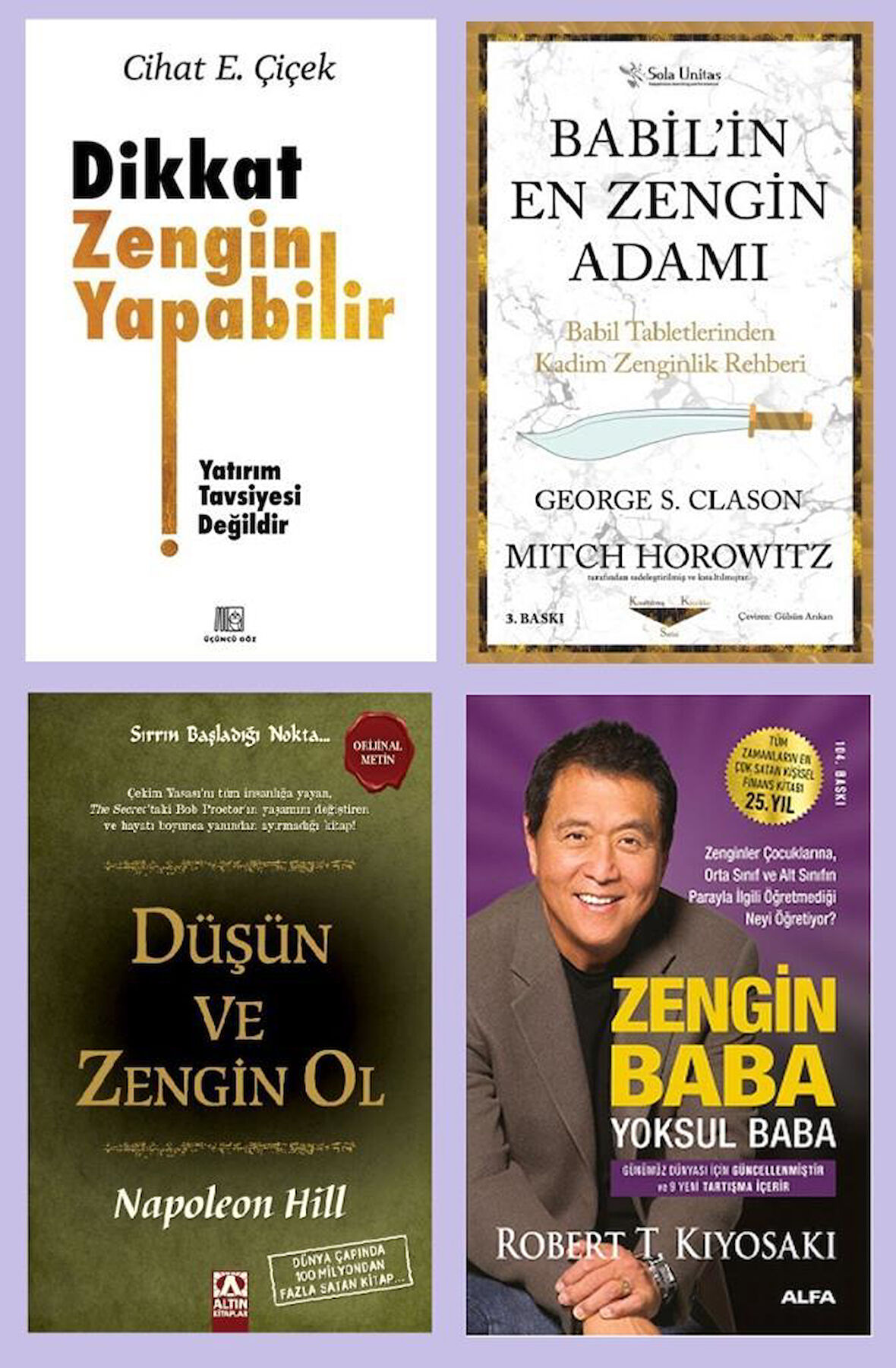 Zengin Baba Seti 4 Kitap (Zengin Baba Yoksul Baba + Dikkat Zengin Yapabilir + Düşün ve Zengin Ol + Babil'in En Zengin Adamı)