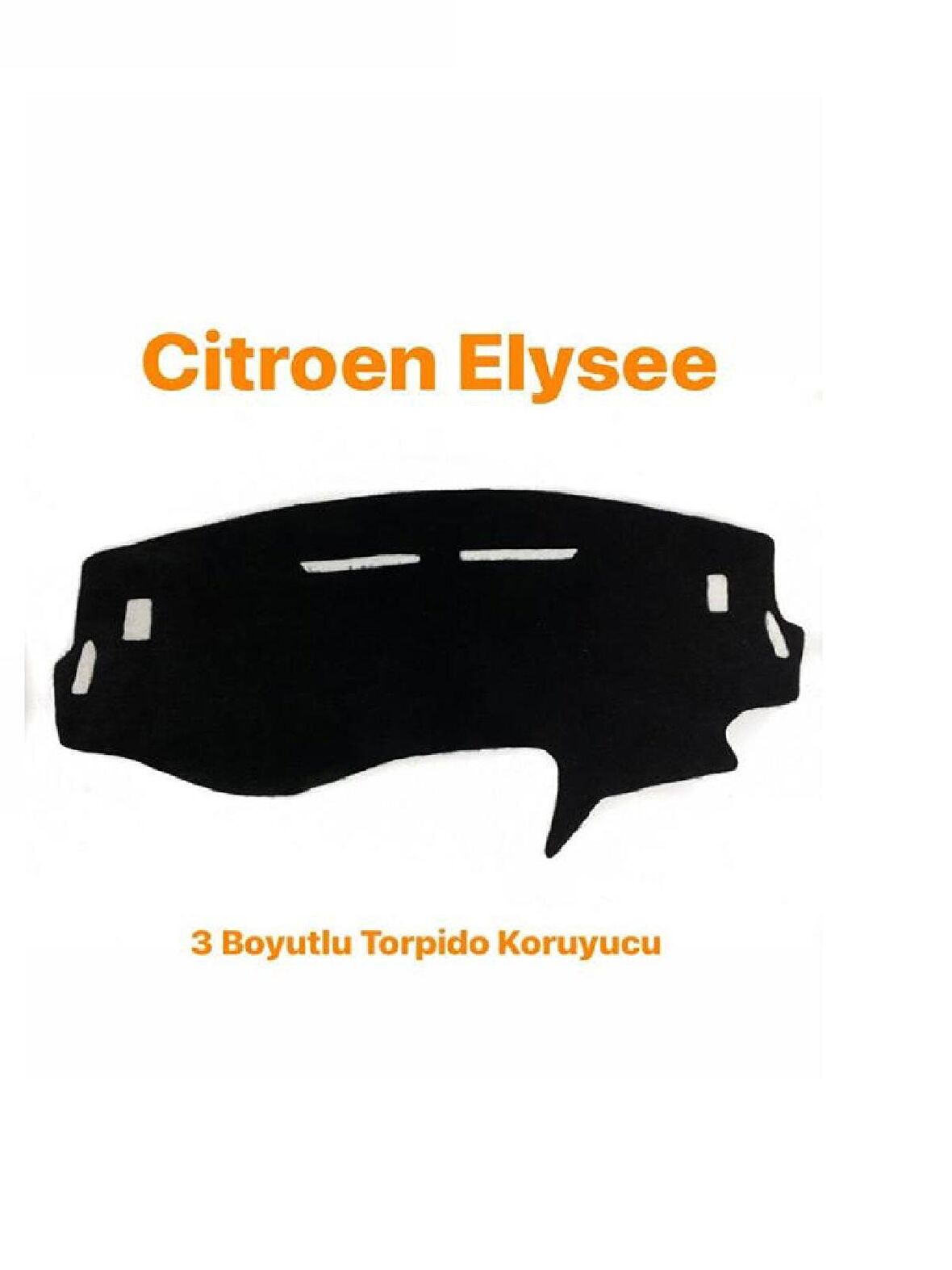 CİTROEN ELYSEE 3 BOYUTLU VİP DERİ TORPİDO KORUYUCU