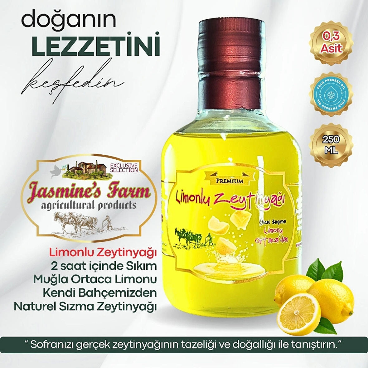 Limonlu Zeytinyağı - Gerçek Limon -0,3 asit - Soğuk Sıkım - Erken Hasat 250 ML