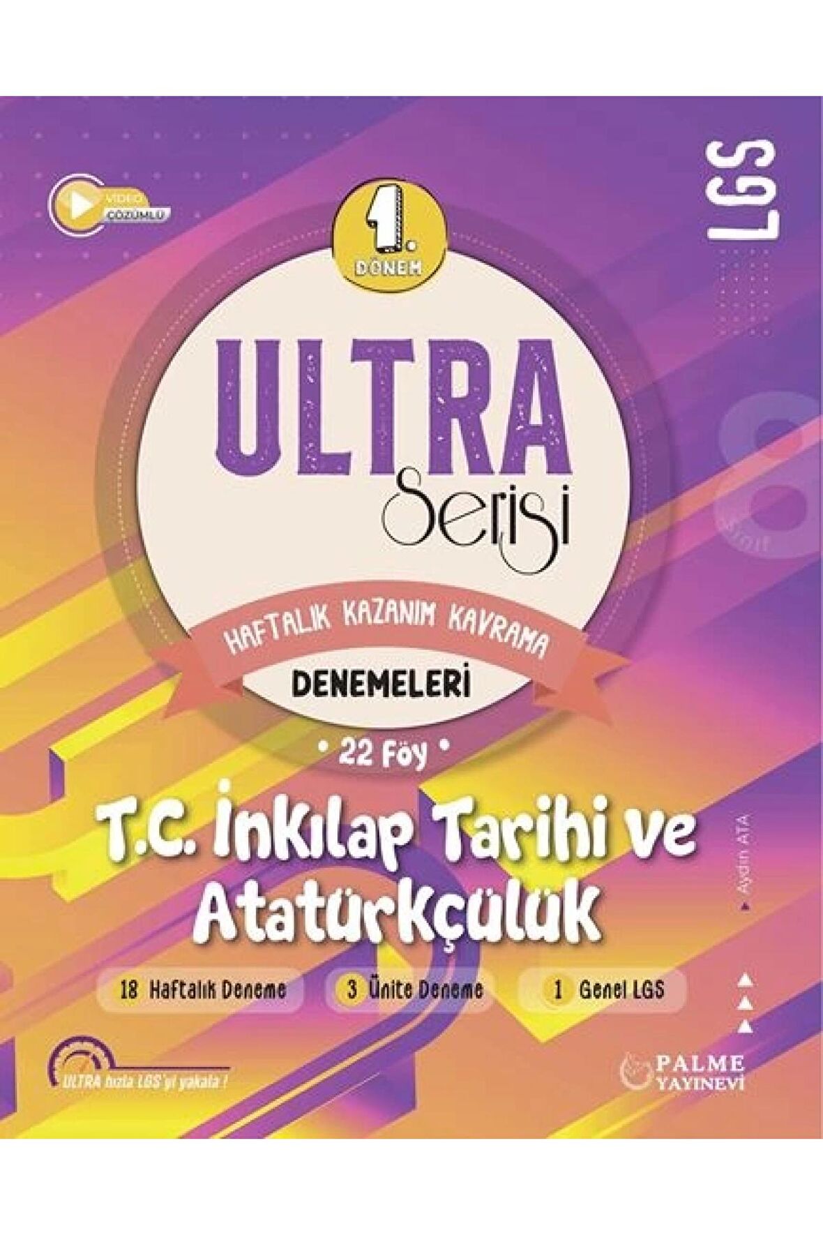 LGS 8. Sınıf ULTRA SERİSİ 1.DÖNEM TC. İNKİLAP TARİHİ VE ATATÜRKÇÜLÜK DENEMELERİ