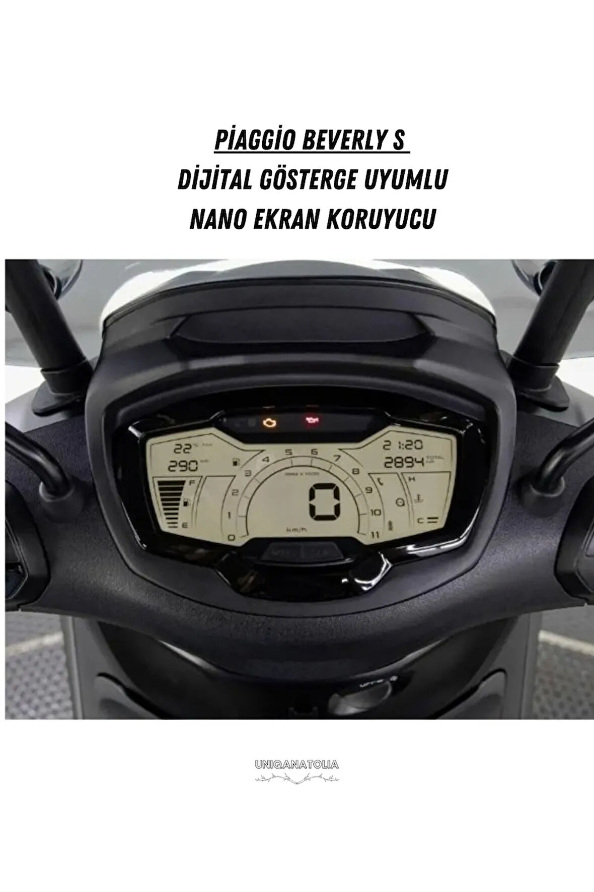 Piaggio Beverly S Dijital Gösterge Uyumlu Nano Ekran Koruyucu