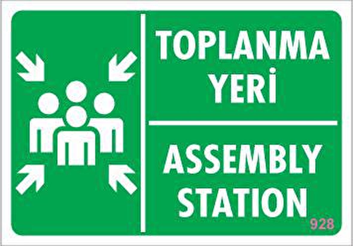 Toplanma Yeri Uyarı Levhası 17,5x25 KOD:928