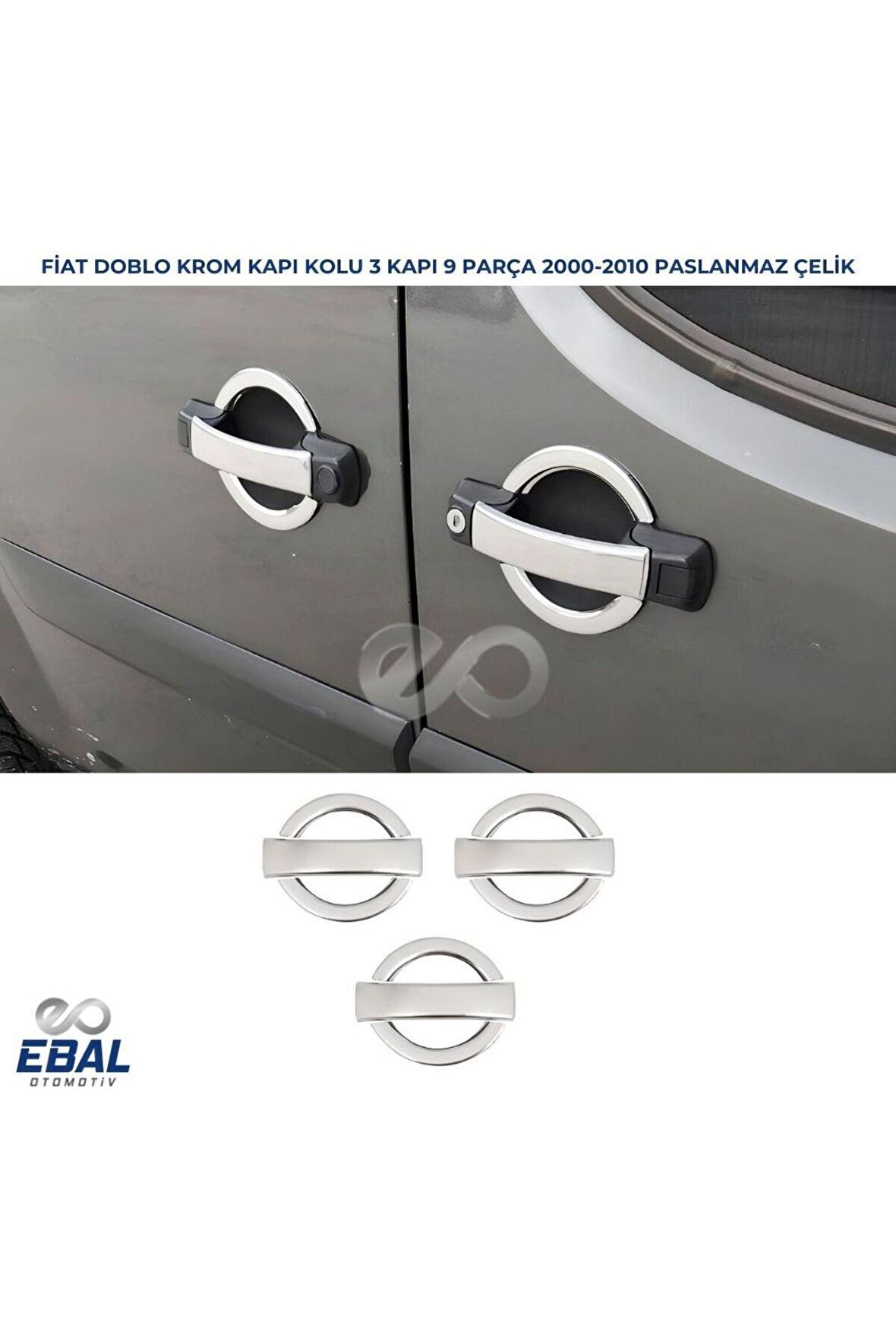 Fiat Doblo Krom Kapı Kolu 3 Kapı 2000-2010 Arası Paslanmaz Çelik