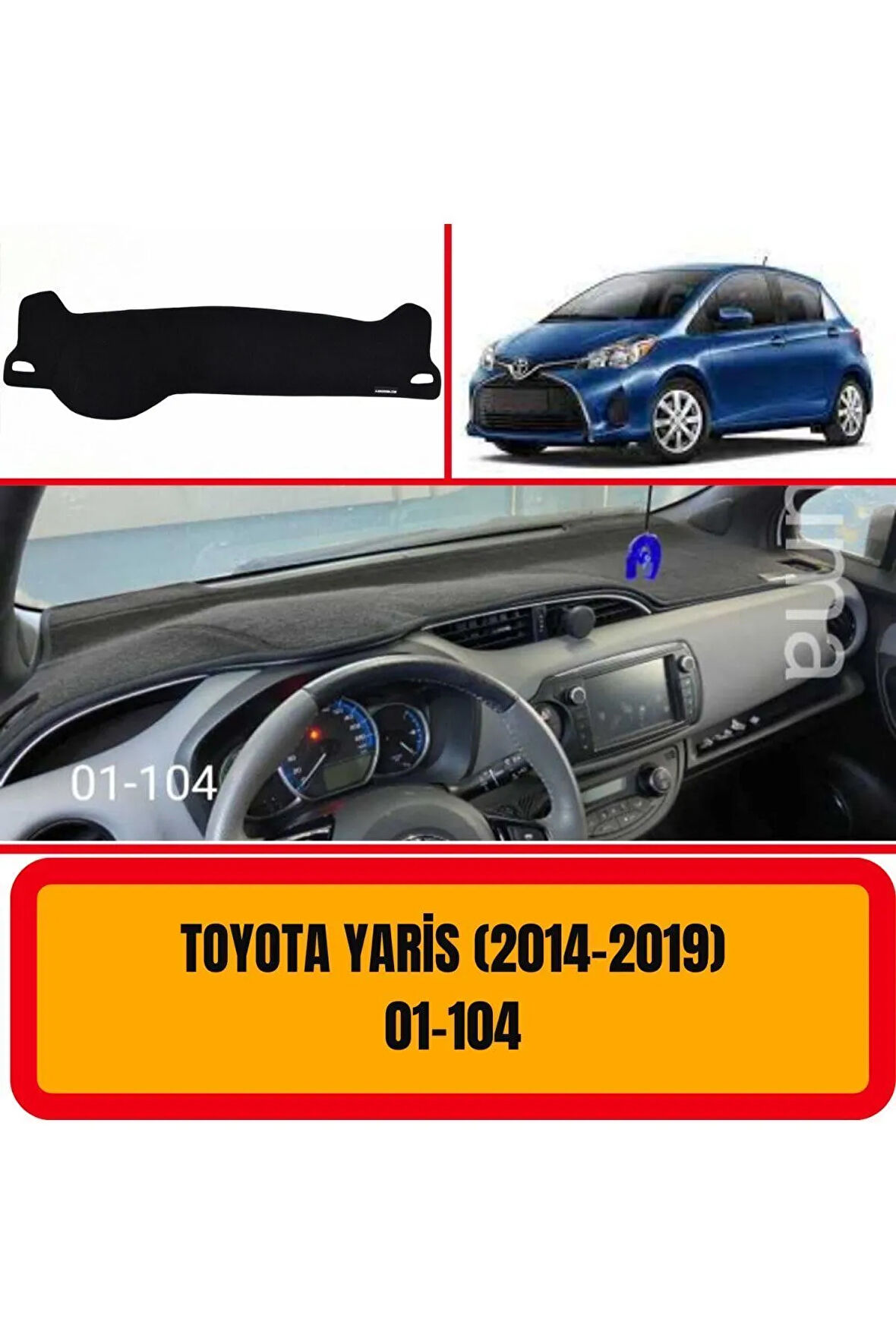 Toyota Yaris Xp150 2014-2019 Ön Örtüsü Göğüs Panel Torpido Koruma Koruyucu Kılıfı Halısı Yedek Parça