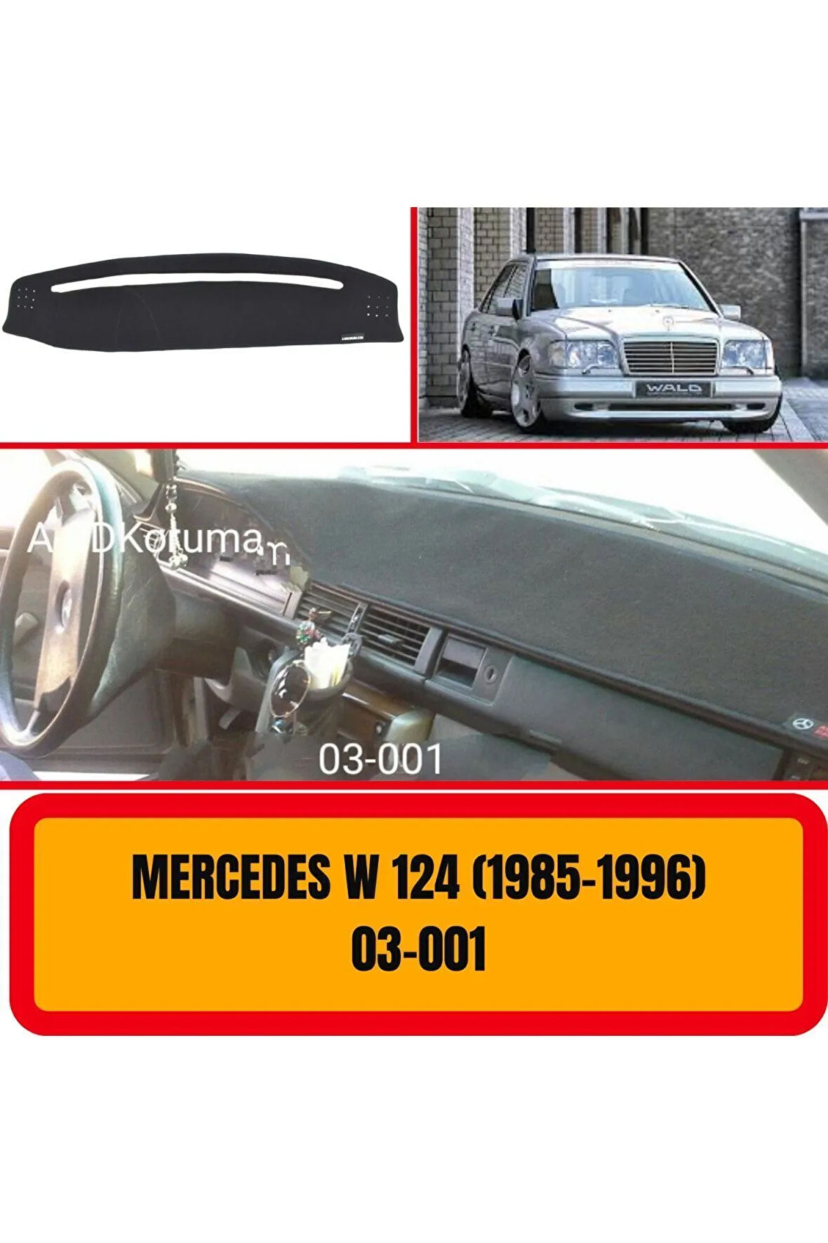 Mercedes - Benz W124 1985-1996 Ön Gögüs Panel Torpido Koruma Koruyucu Kilifi Halisi Örtüsü Yedek