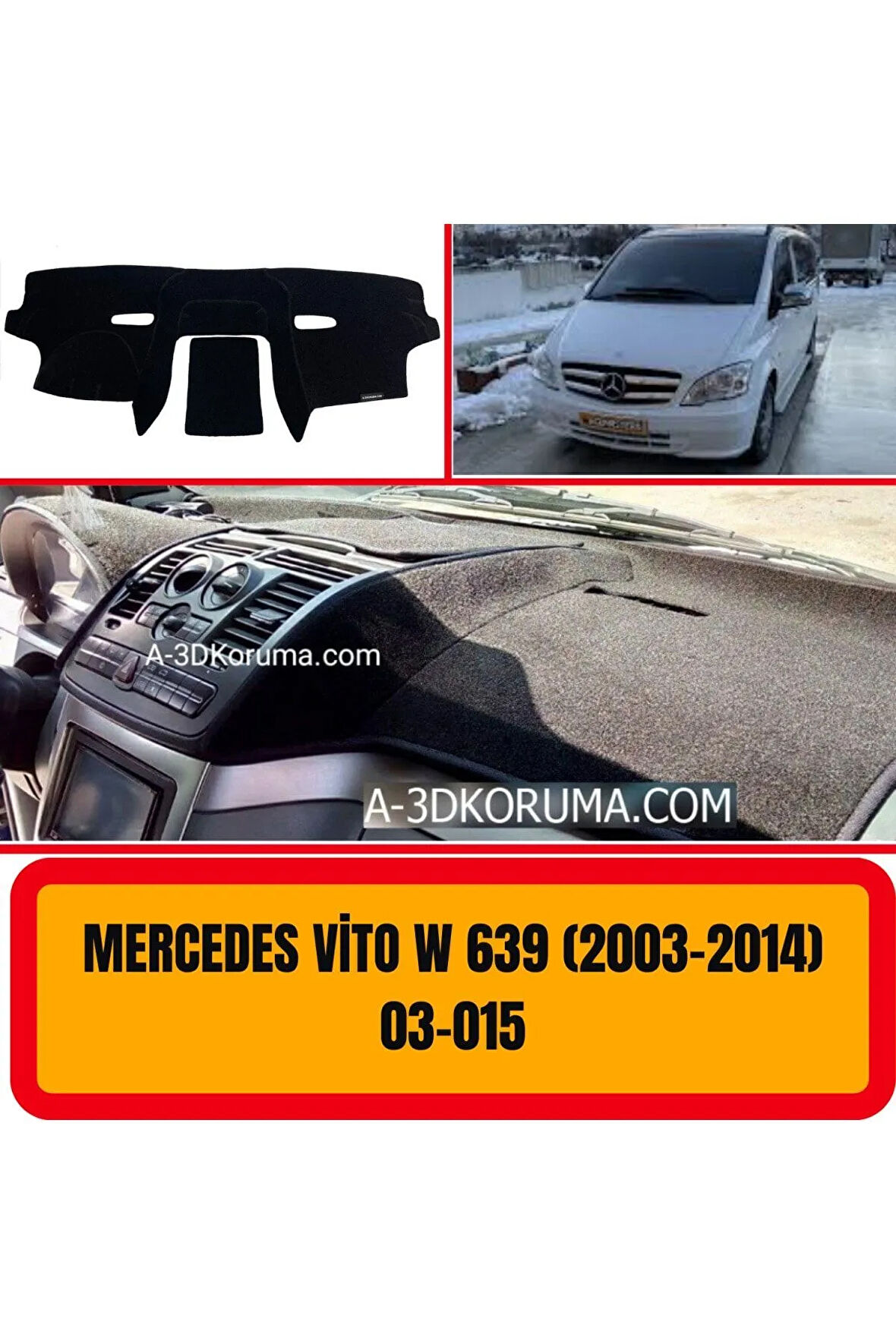 Mercedes -benz Vito W639 2003-2014 Ön Gögüs Panel Torpido Koruma Koruyucu Kilifi Halisi Örtüsü