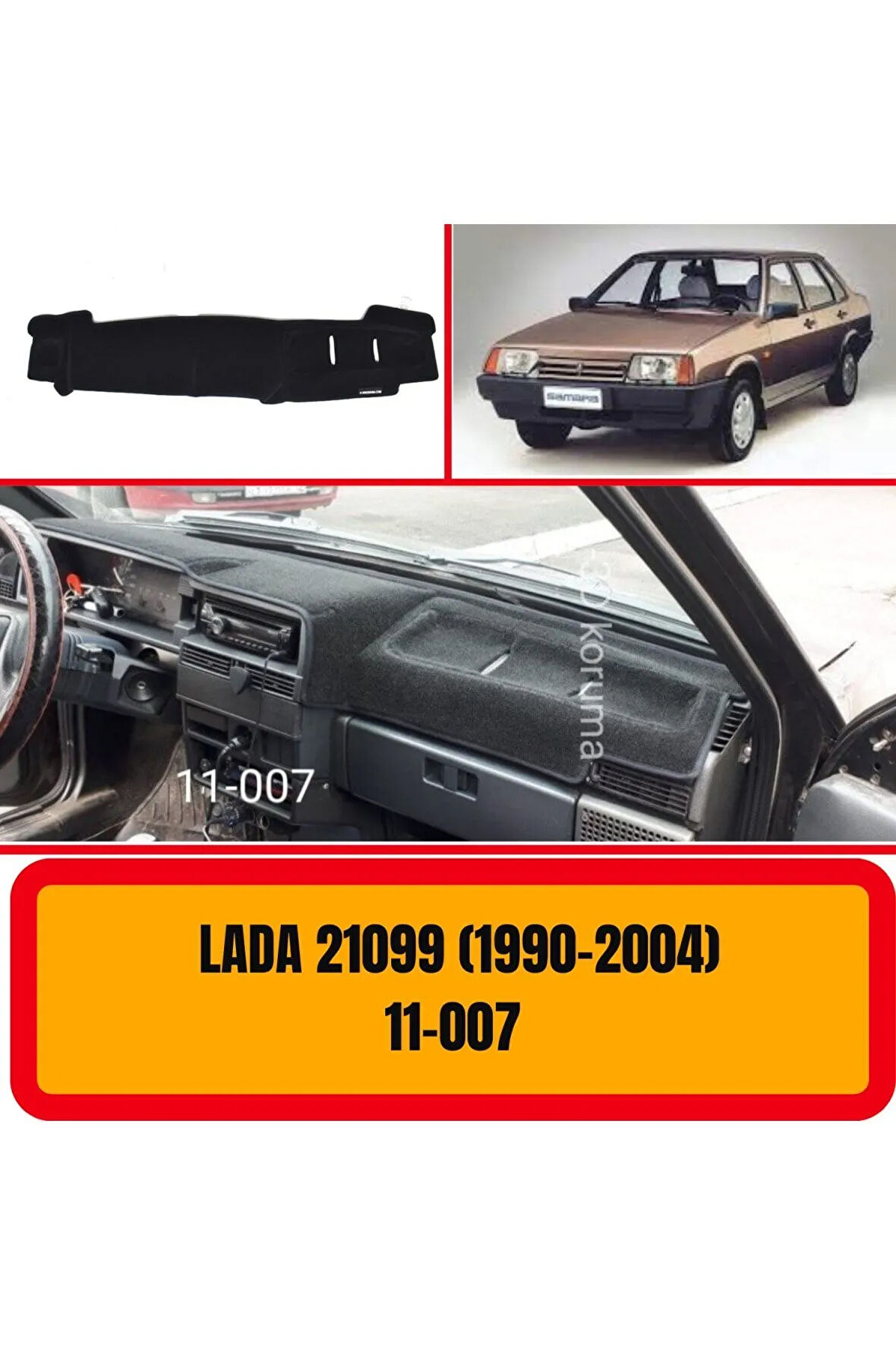 Lada 21099 (1990-2004) Ön Gögüs Panel Torpido Koruma Koruyucu Kilifi Halisi Örtüsü