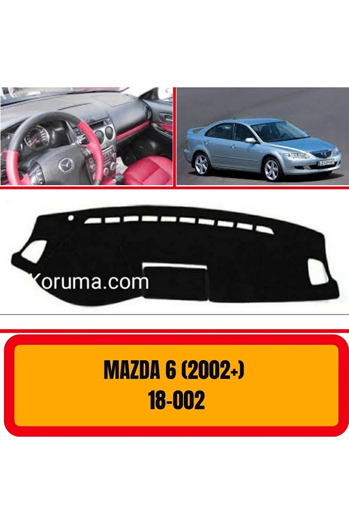 Mazda 6 (2002 ) Ön Gögüs Panel Torpido Koruma Koruyucu Kilifi Halisi Örtüsü Yedek Parça